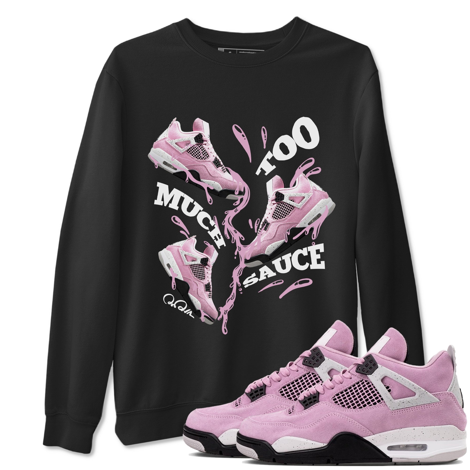 Too Much Sauce snkmatch Tees - Air Jordan 4 Orchid