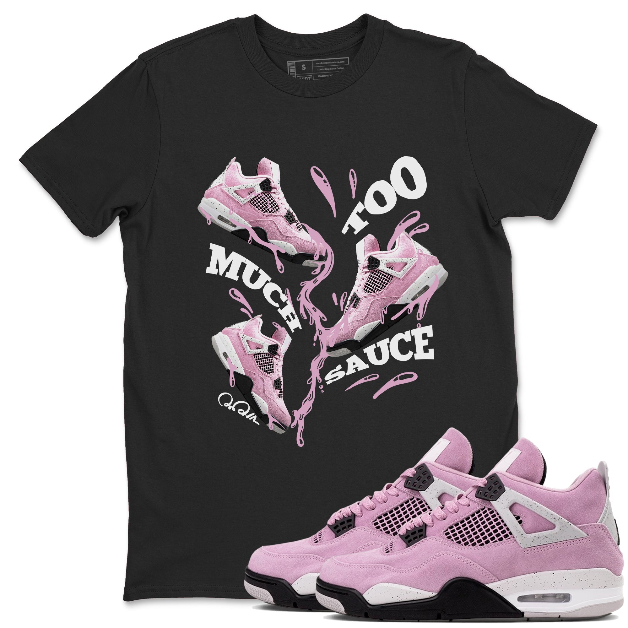 Too Much Sauce snkmatch Tees - Air Jordan 4 Orchid
