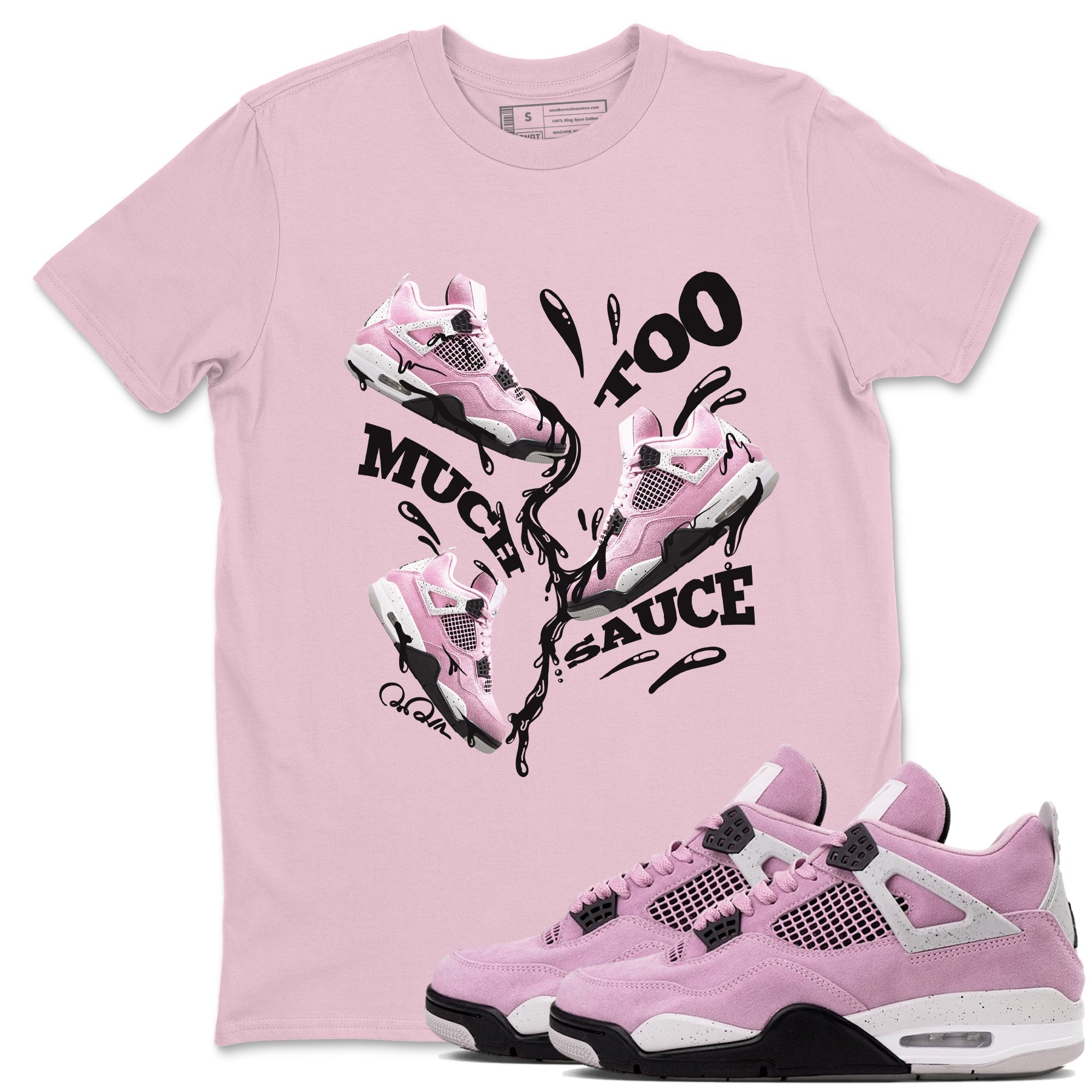 Too Much Sauce snkmatch Tees - Air Jordan 4 Orchid