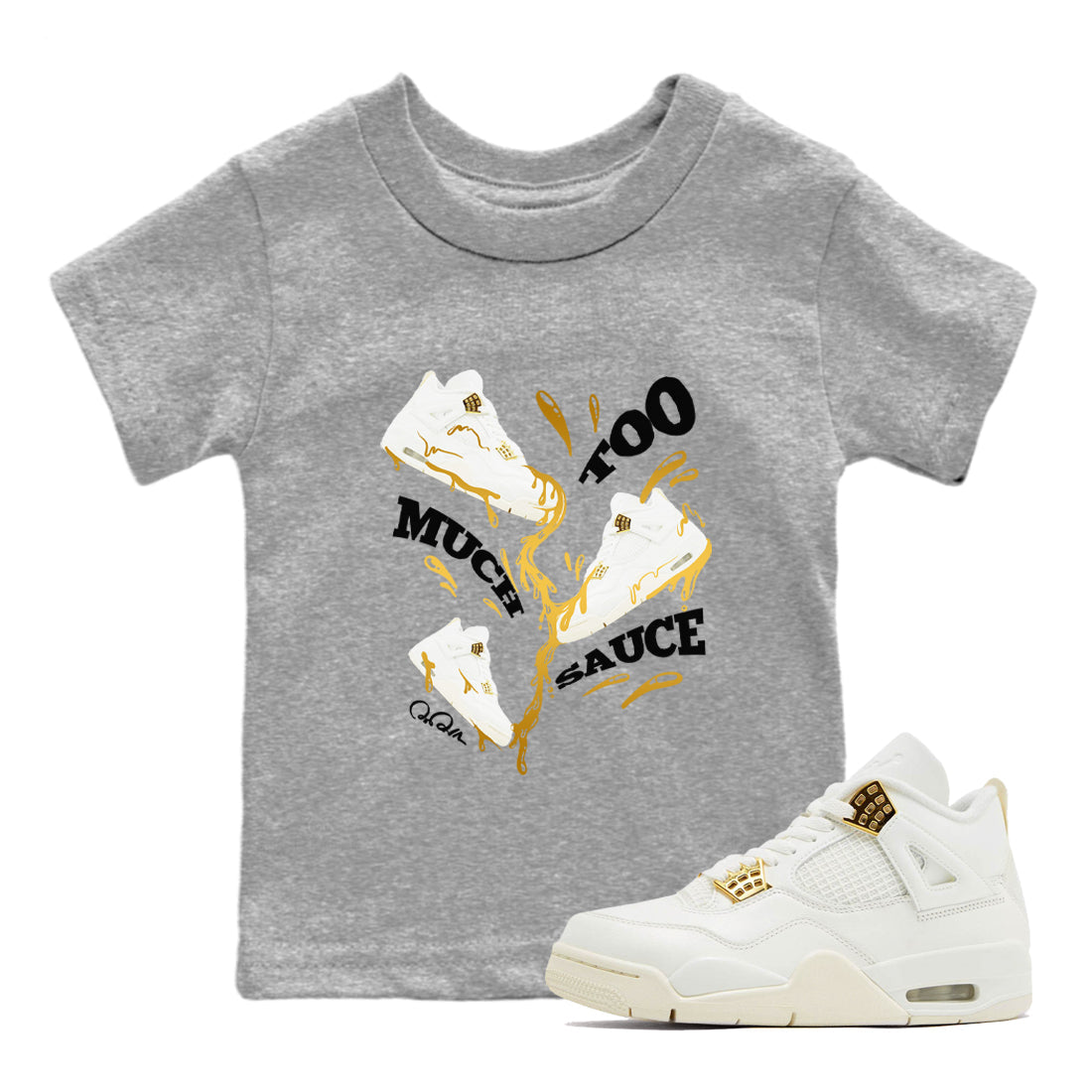 Too Much Sauce snkmatch Tees Kids - Air Jordan 4 Sail 2024