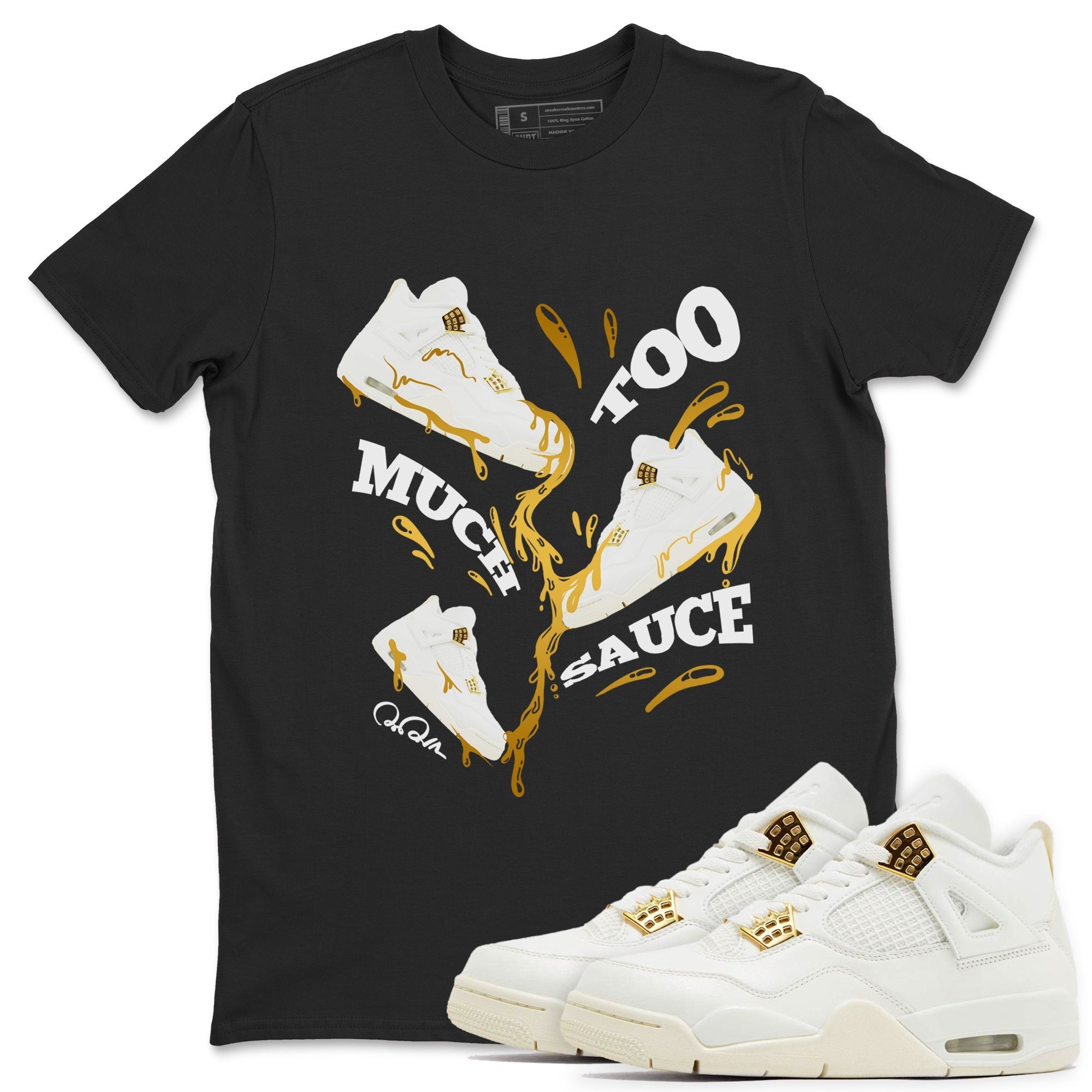 Too Much Sauce snkmatch Tees - Air Jordan 4 Sail 2024