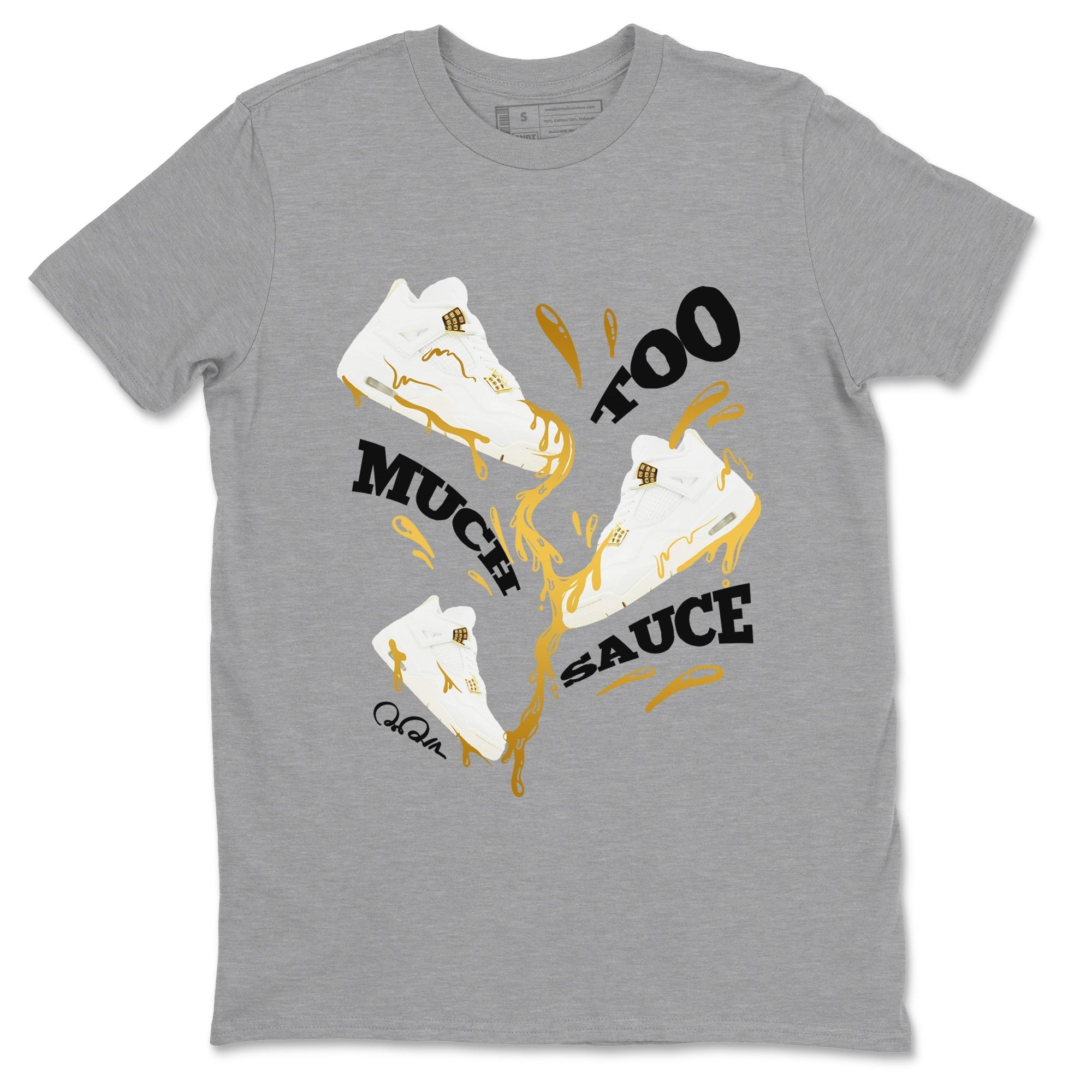 Too Much Sauce snkmatch Tees - Air Jordan 4 Sail 2024