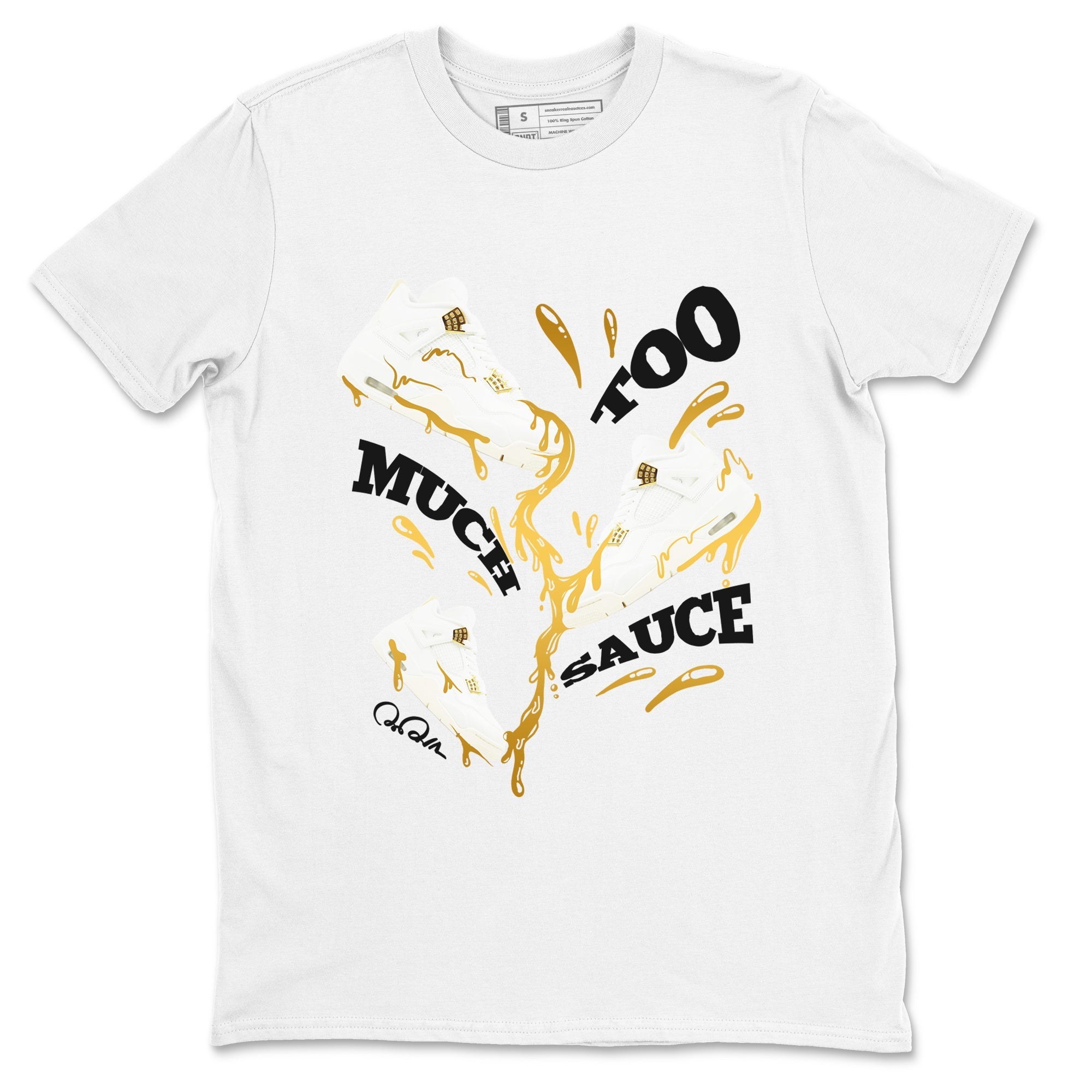 Too Much Sauce snkmatch Tees - Air Jordan 4 Sail 2024