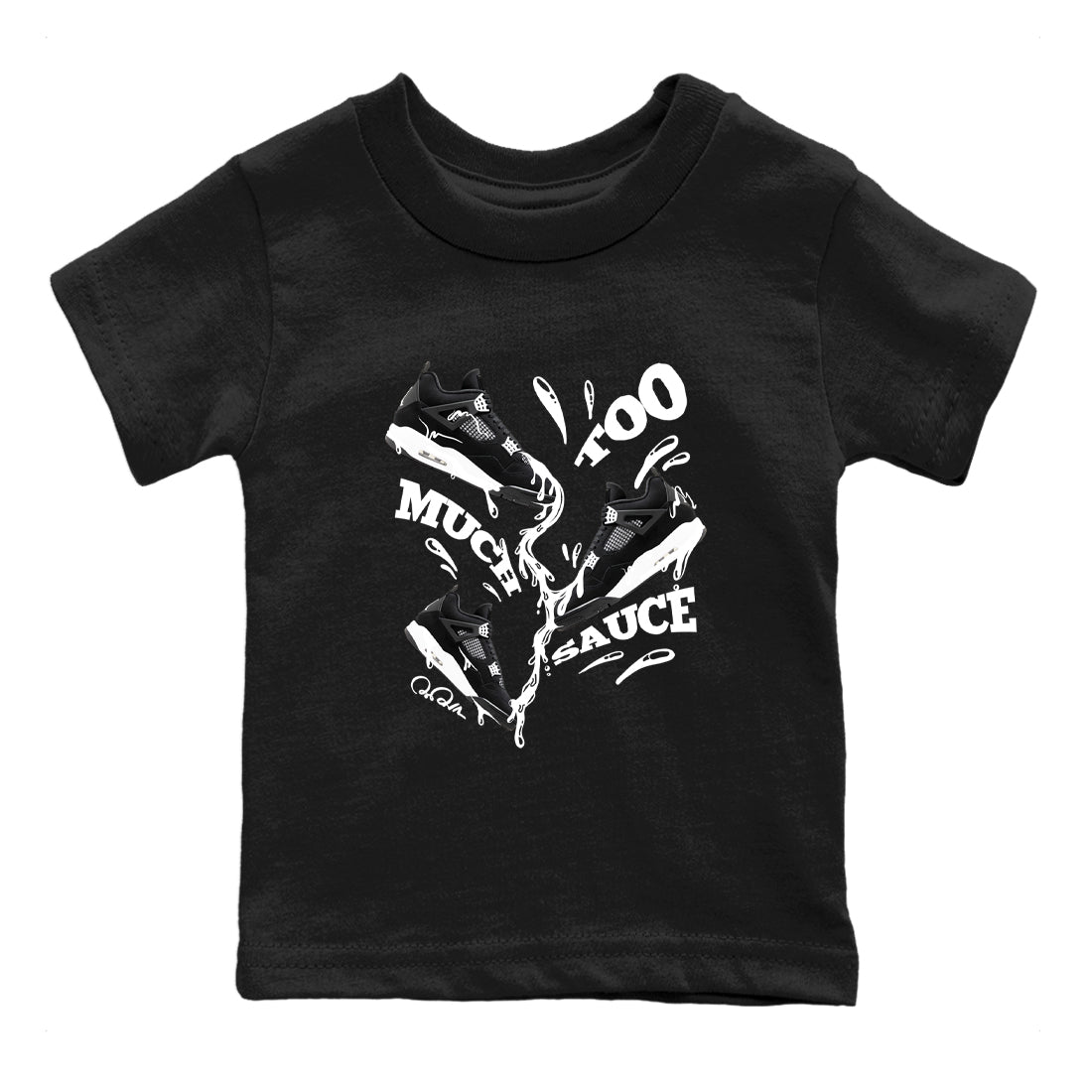 Too Much Sauce snkmatch Tees Kids - Air Jordan 4 White Thunder