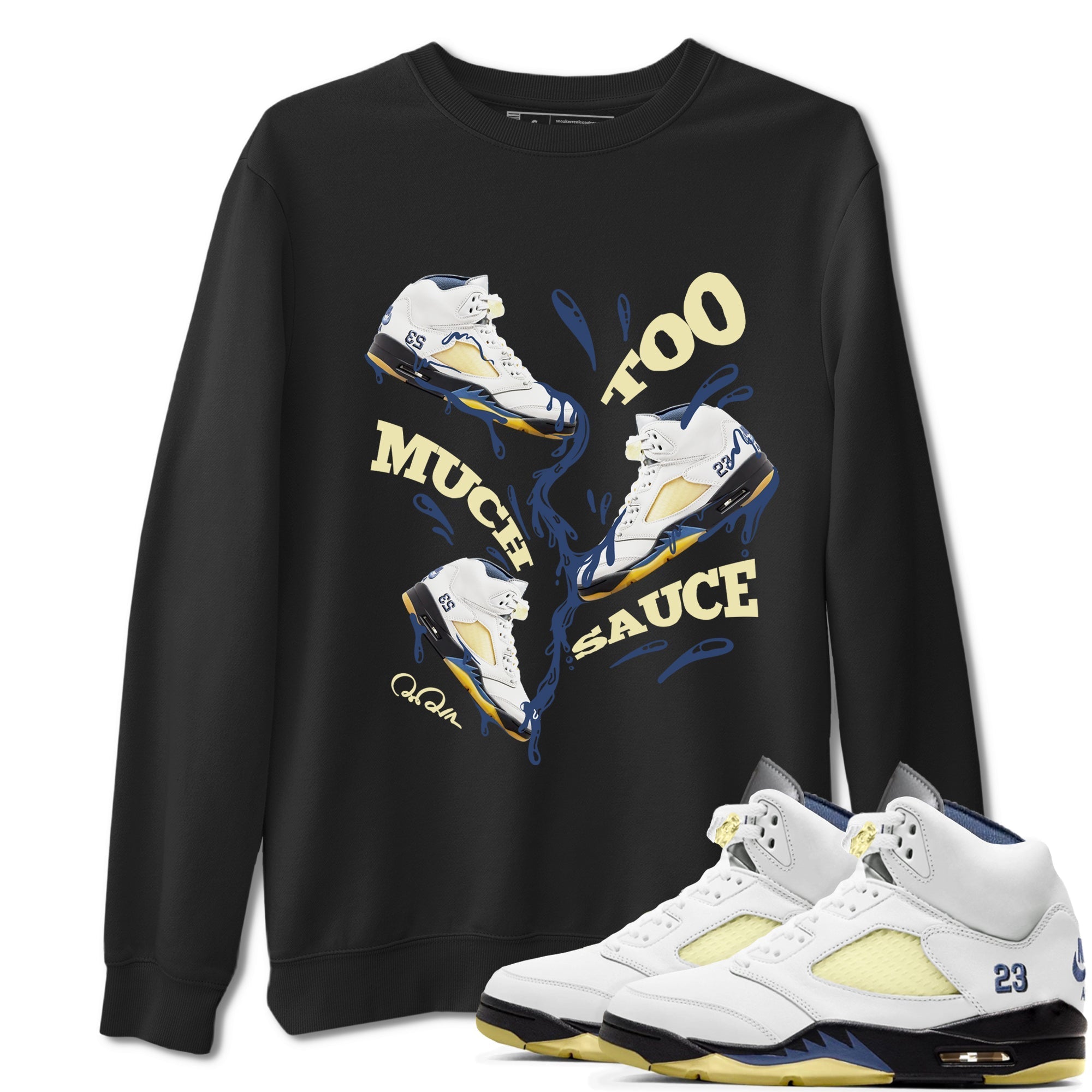 Too Much Sauce snkmatch Tee - Air Jordan 5 A Ma Maniere x Photon Dust