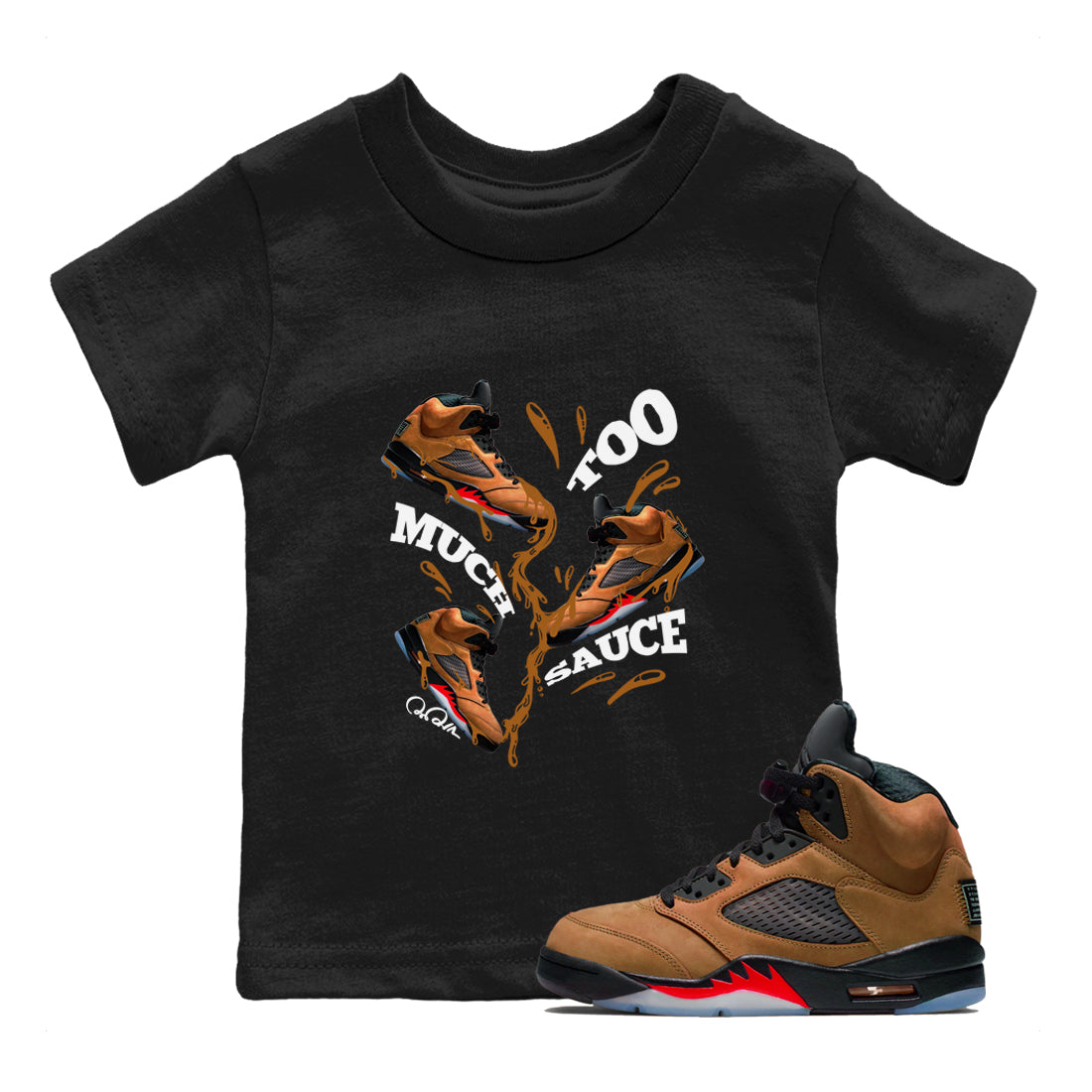 Too Much Sauce snkmatch Tees Kids - Air Jordan 5 Archaeo Brown