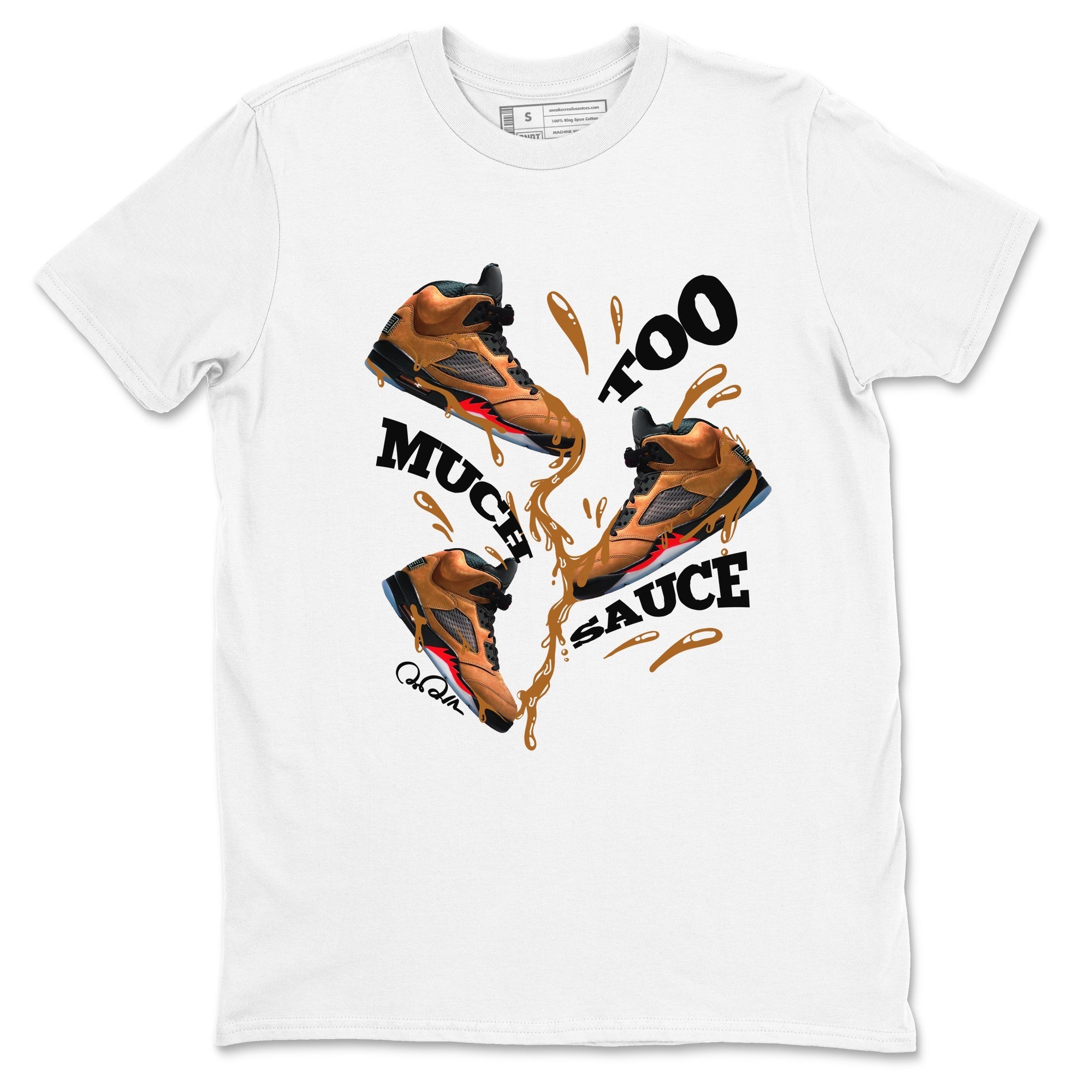 Too Much Sauce snkmatch Tees - Air Jordan 5 Archaeo Brown