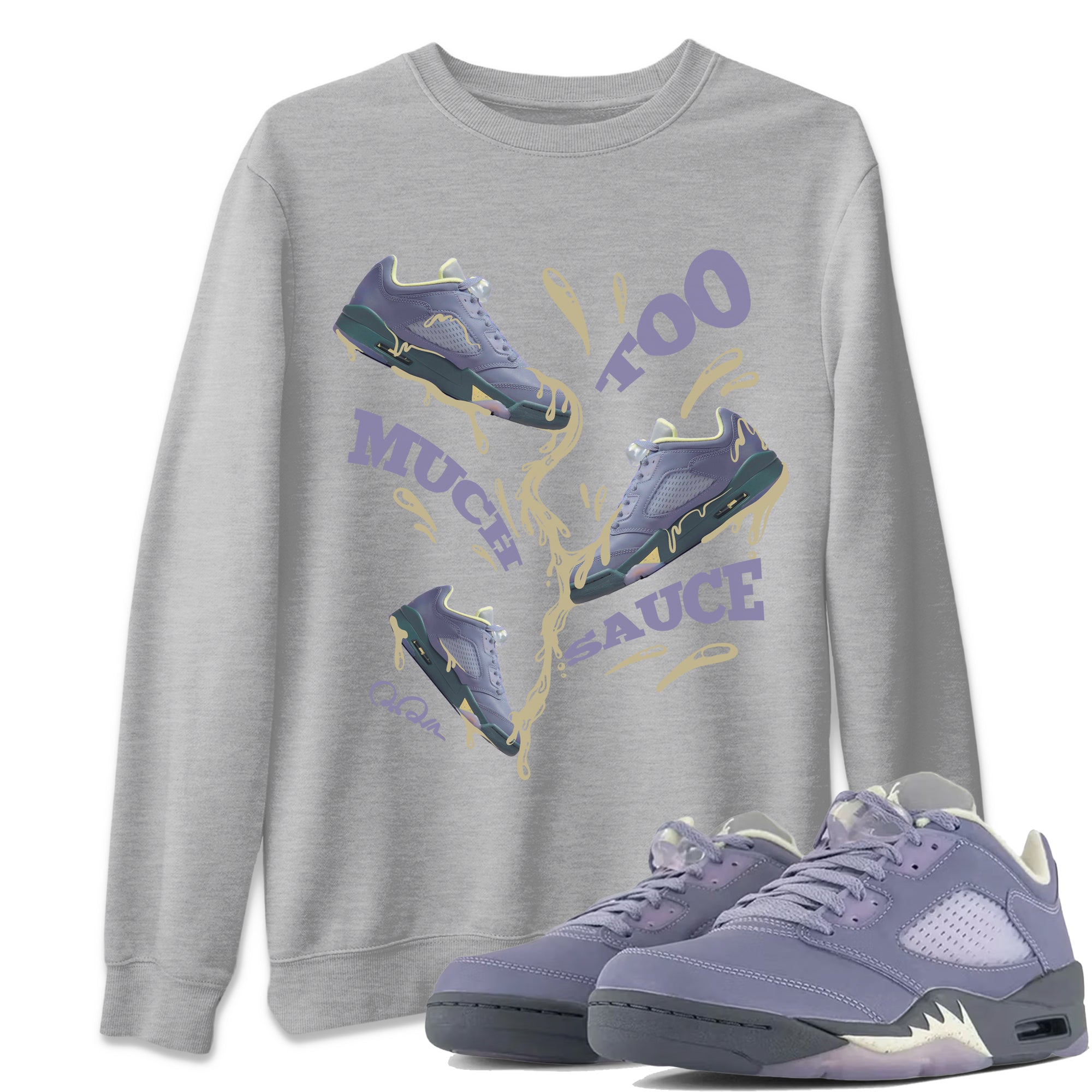 Too Much Sauce Unisex Tops - Air Jordan 5 Indigo Haze
