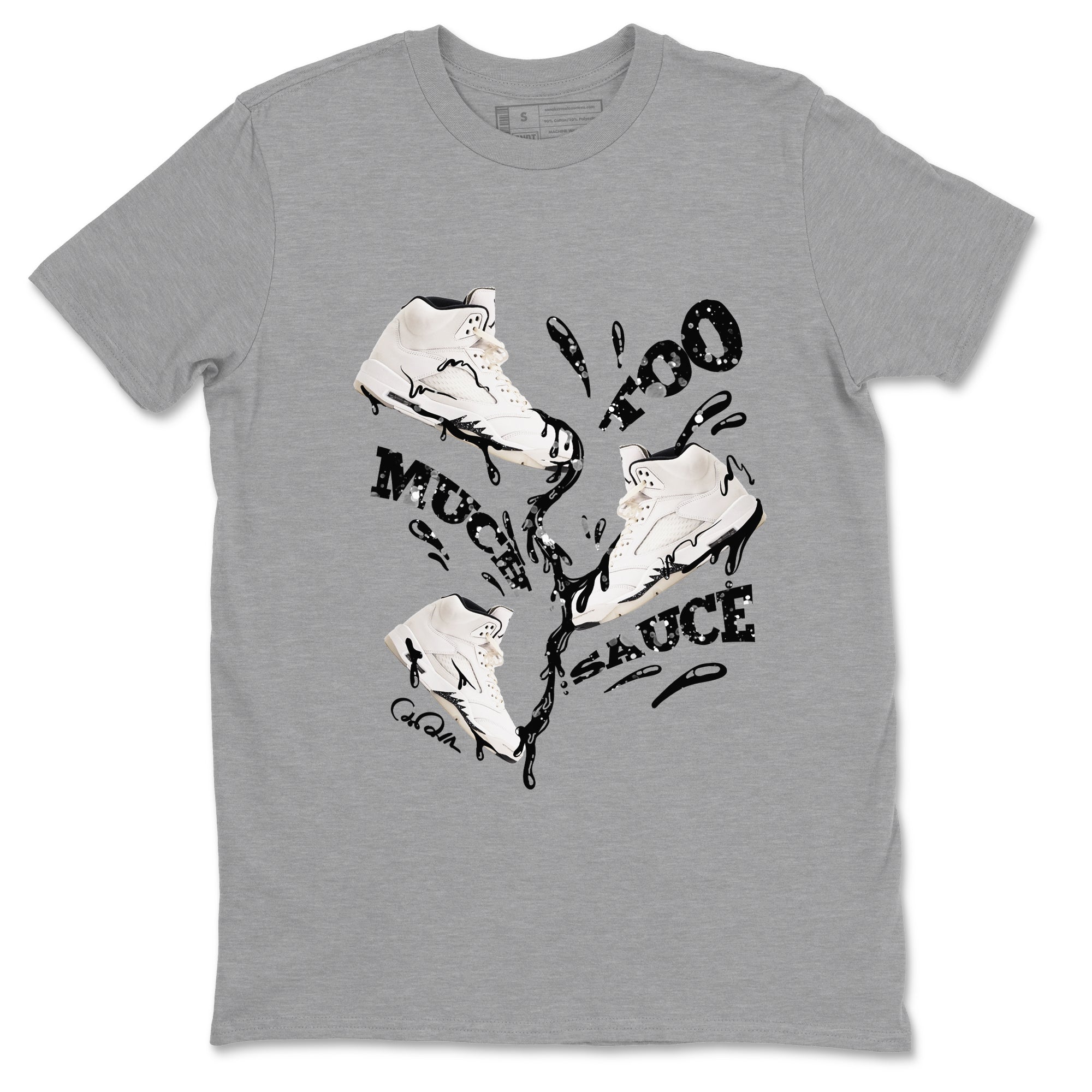 Too Much Sauce snkmatch Tees - Air Jordan 5 Sail