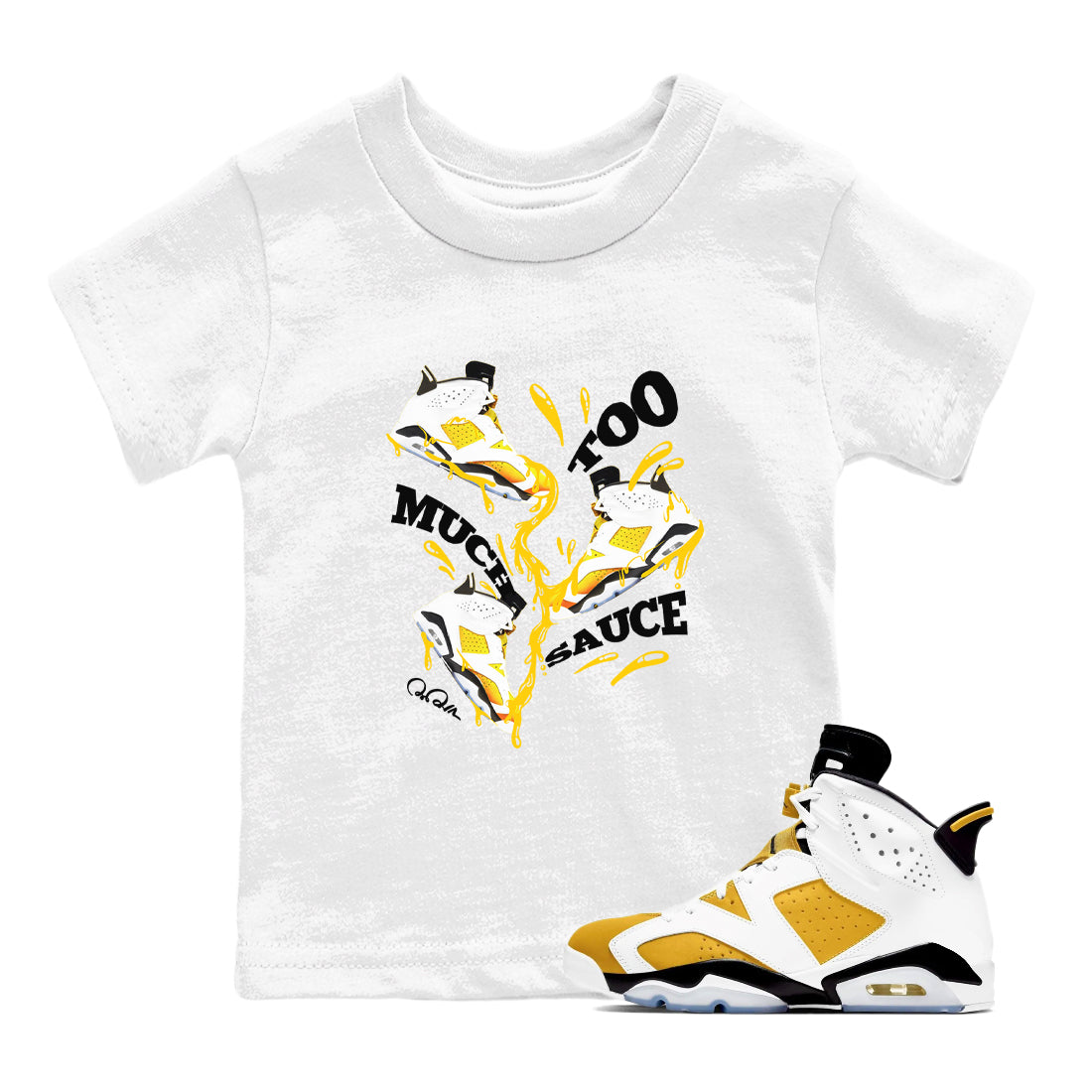Too Much Sauce snkmatch Tee Kids - Air Jordan 6 Yellow Ochre