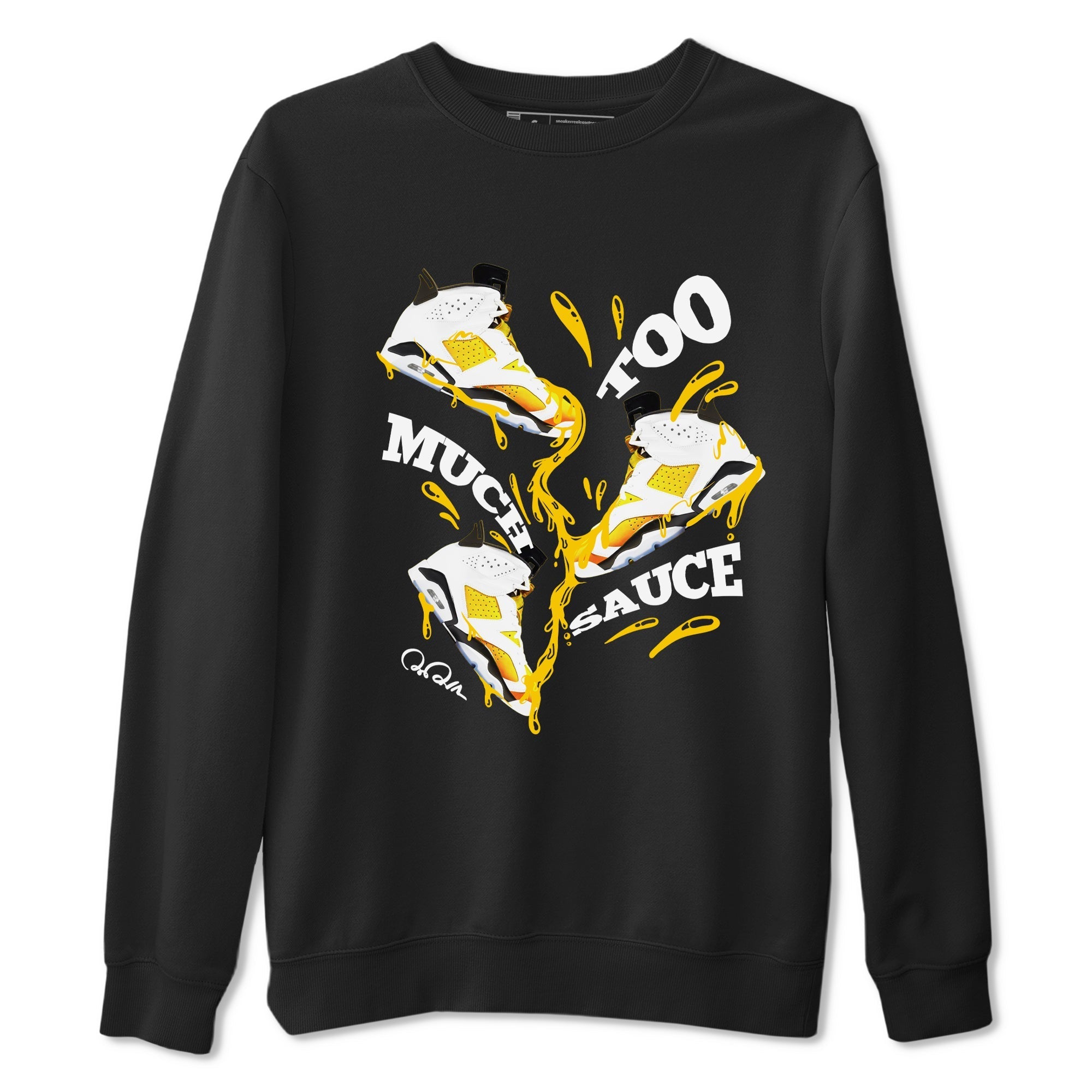 Too Much Sauce snkmatch Tee - Air Jordan 6 Yellow Ochre