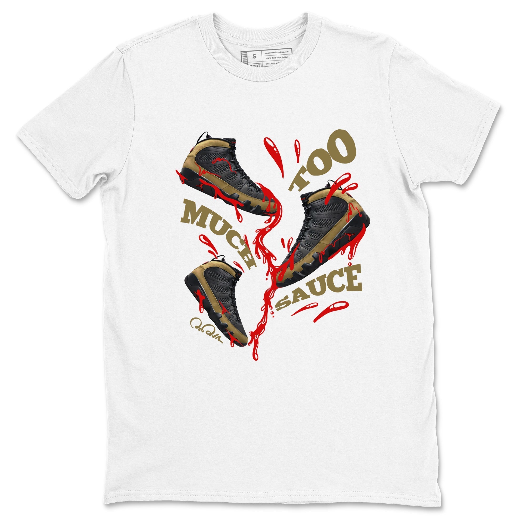 Too Much Sauce snkmatch Tees - Air Jordan 9 Olive
