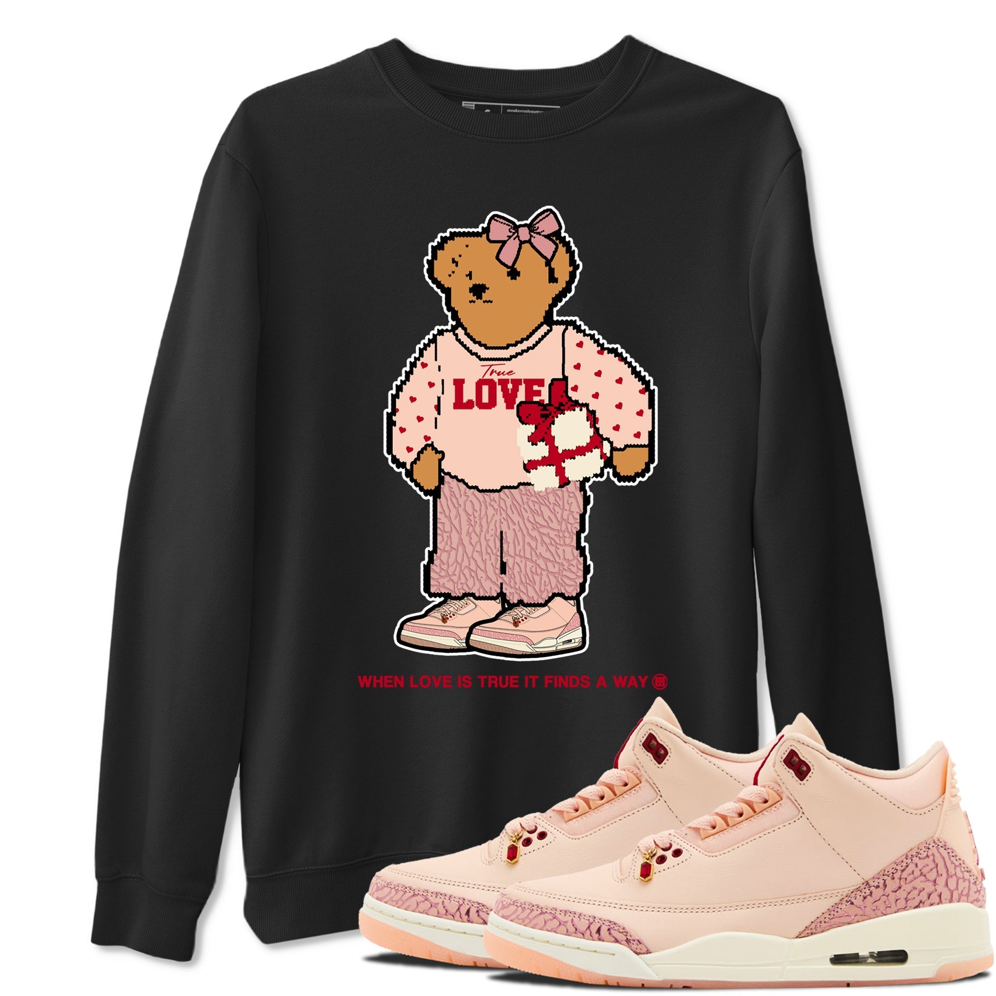 True Love Bear snkmatch Tees - Air Jordan 3 Valentines Day