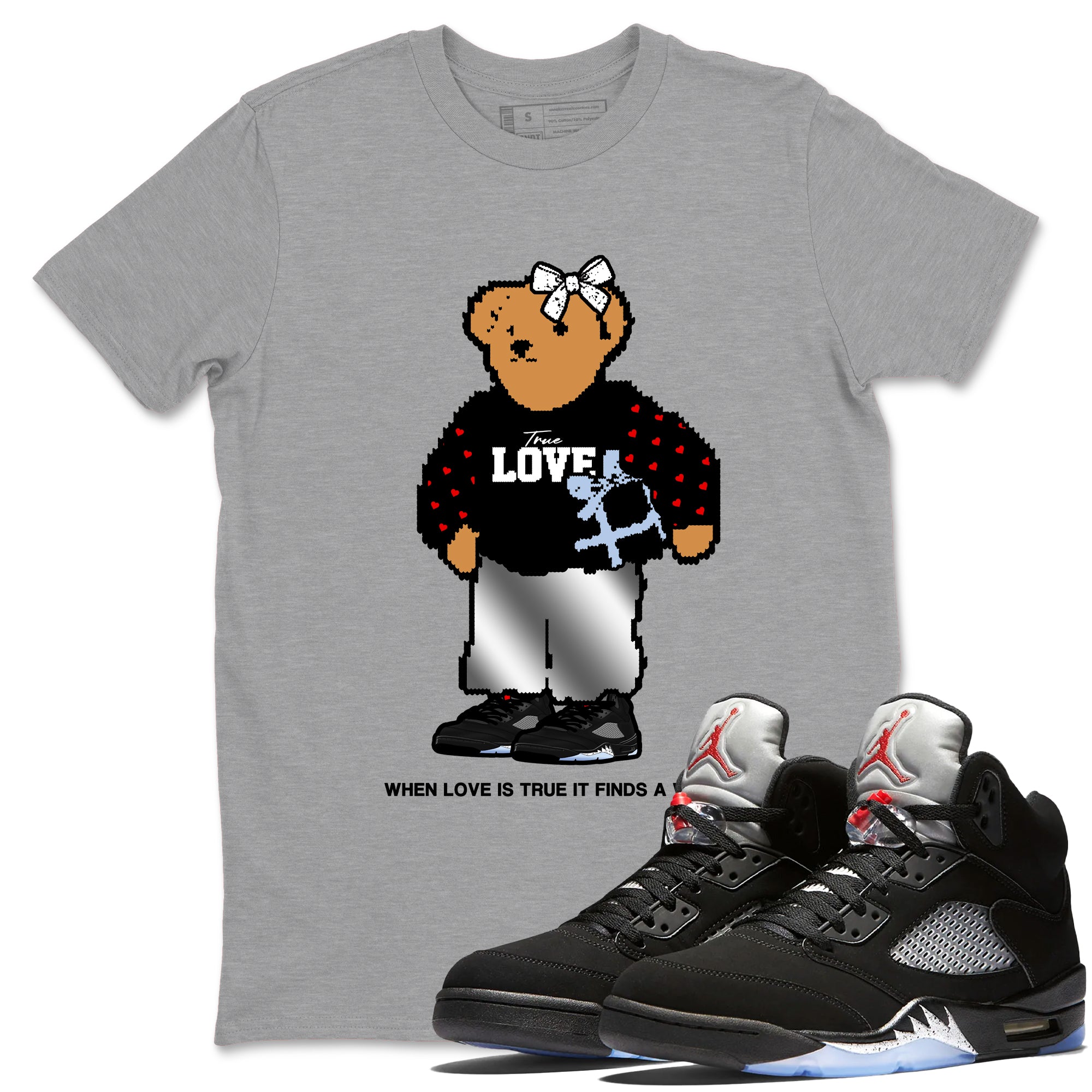 True Love Bear snkmatch Tees - Air Jordan 5 Reimagined