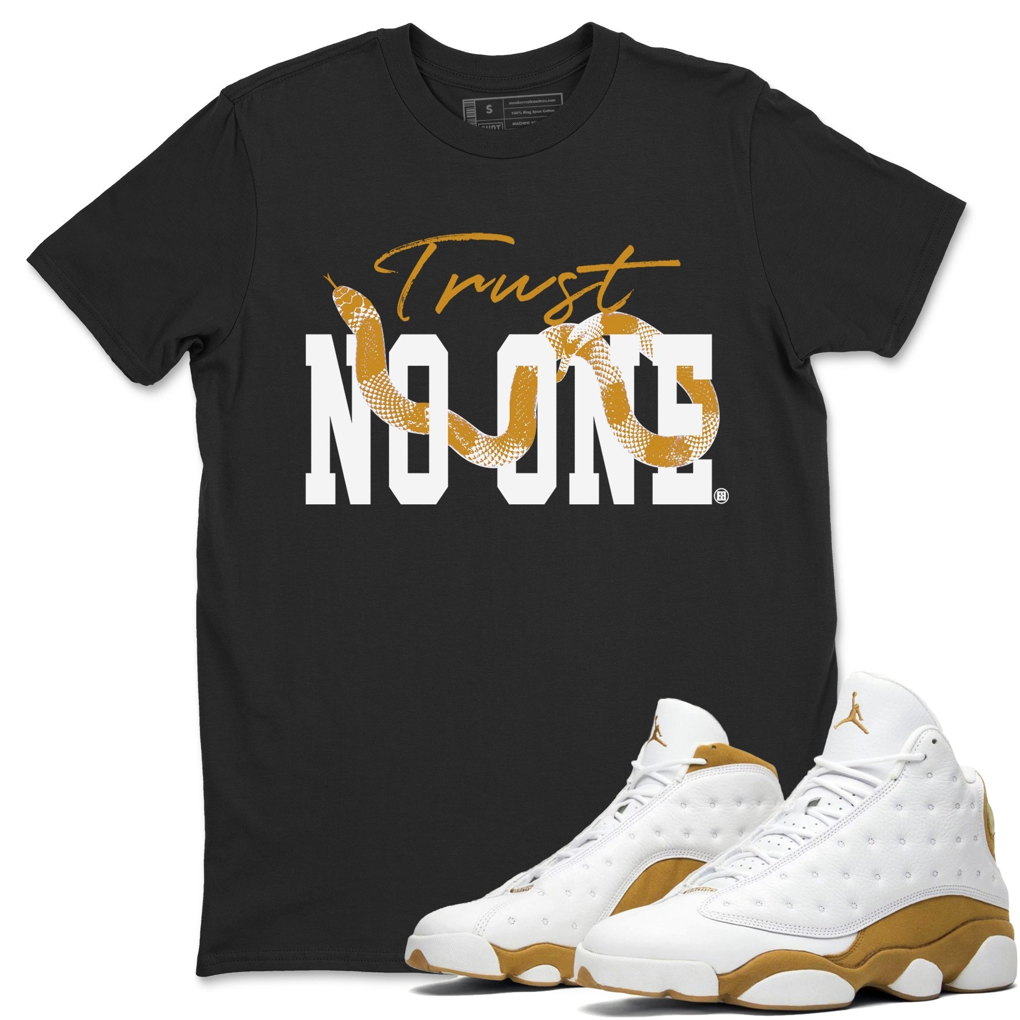 Trust No One Unisex Tops - Air Jordan 13 Wheat
