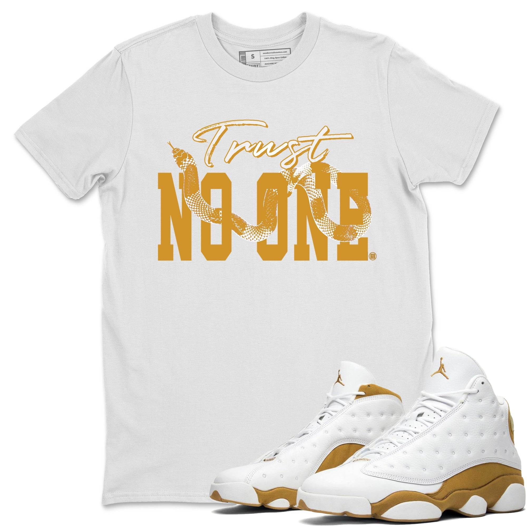 Trust No One Unisex Tops - Air Jordan 13 Wheat