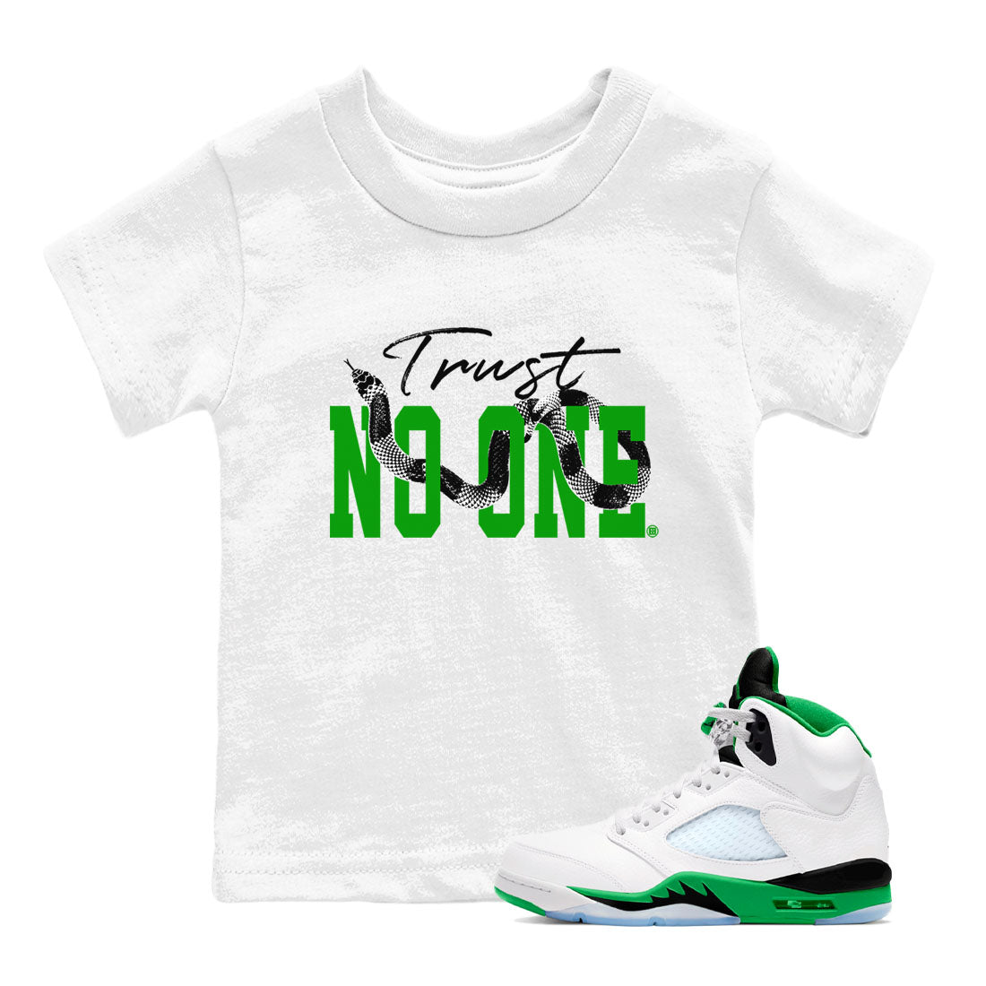 Trust No One snkmatch Tees Kids - Air Jordan 5 Lucky Green