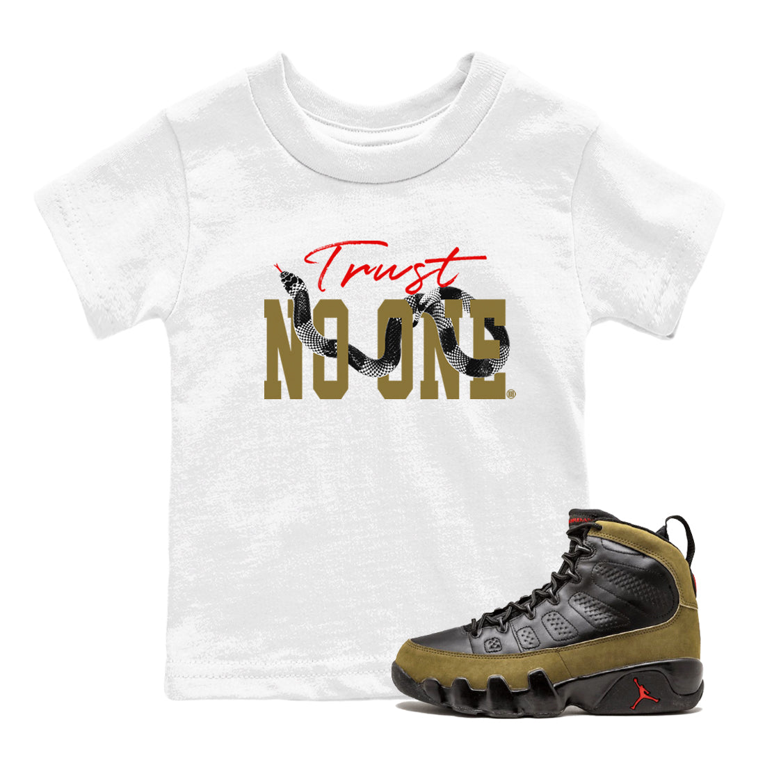 Trust No One snkmatch Tees Kids - Air Jordan 9 Olive