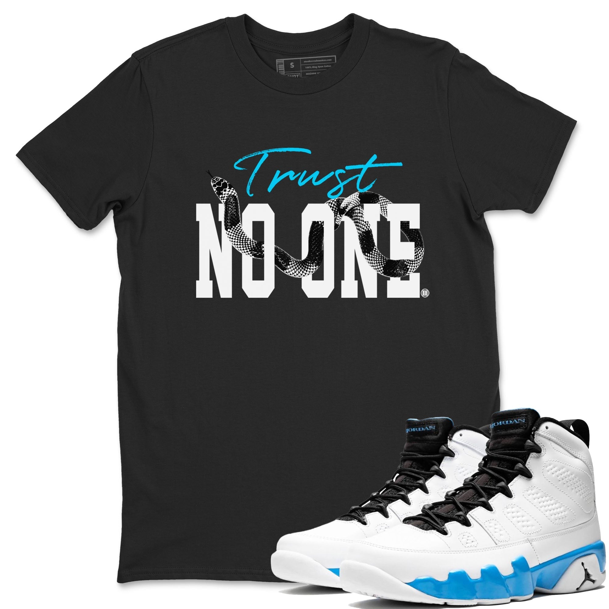 Trust No One snkmatch Tees - Air Jordan 9 Powder Blue