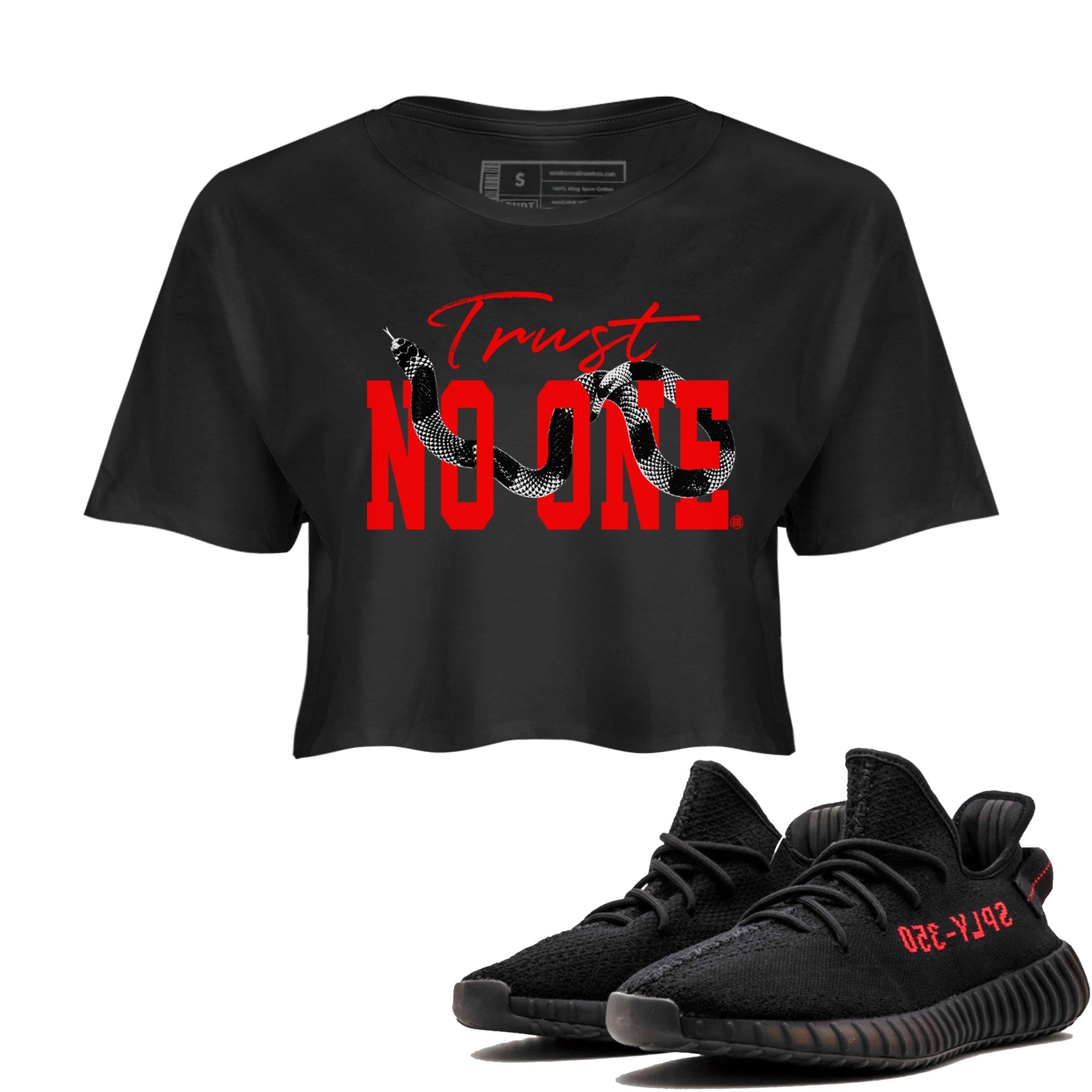 Trust No One snkmatch Women's Top - Yeezy 350 Bred
