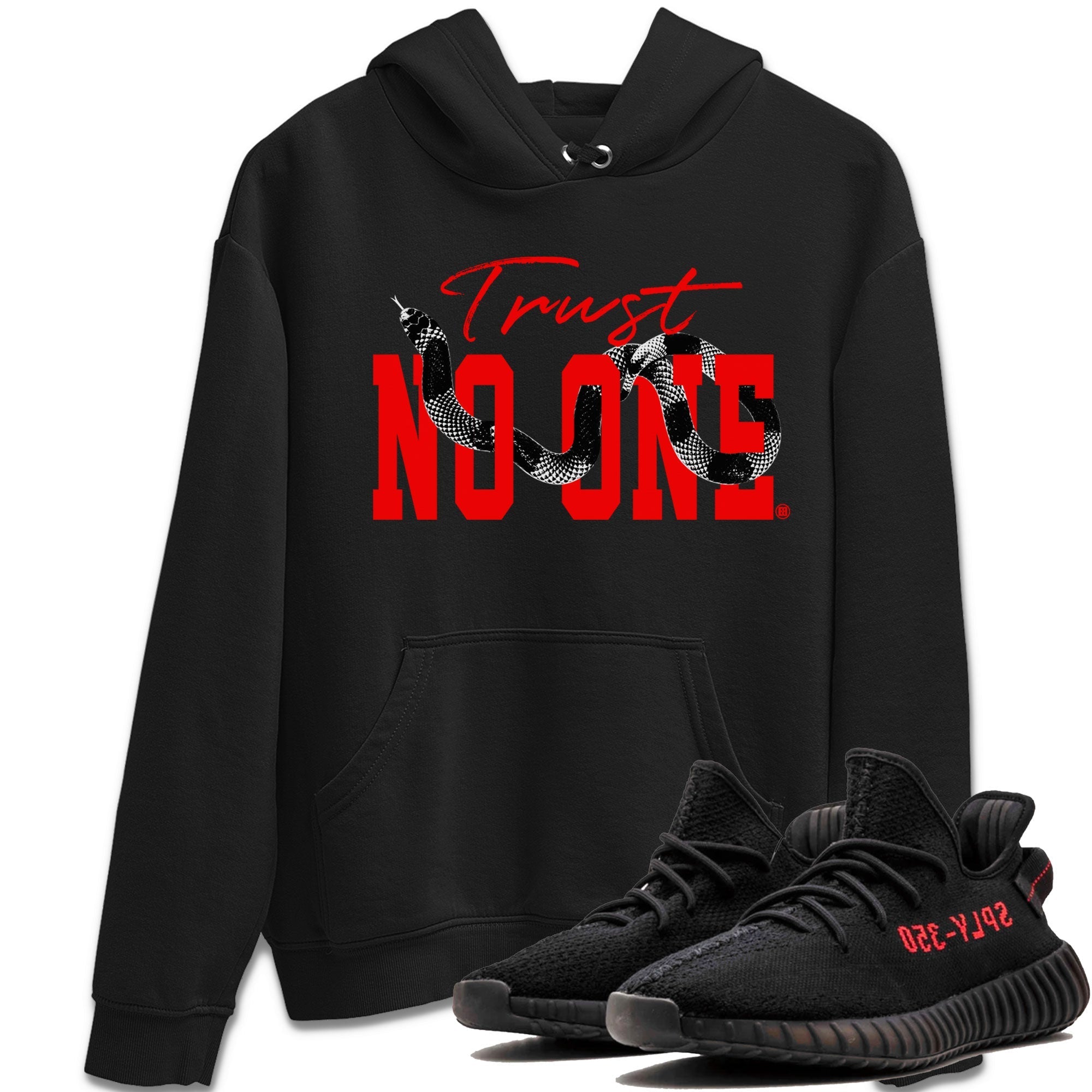 Trust No One snkmatch Tee - Yeezy 350 Bred