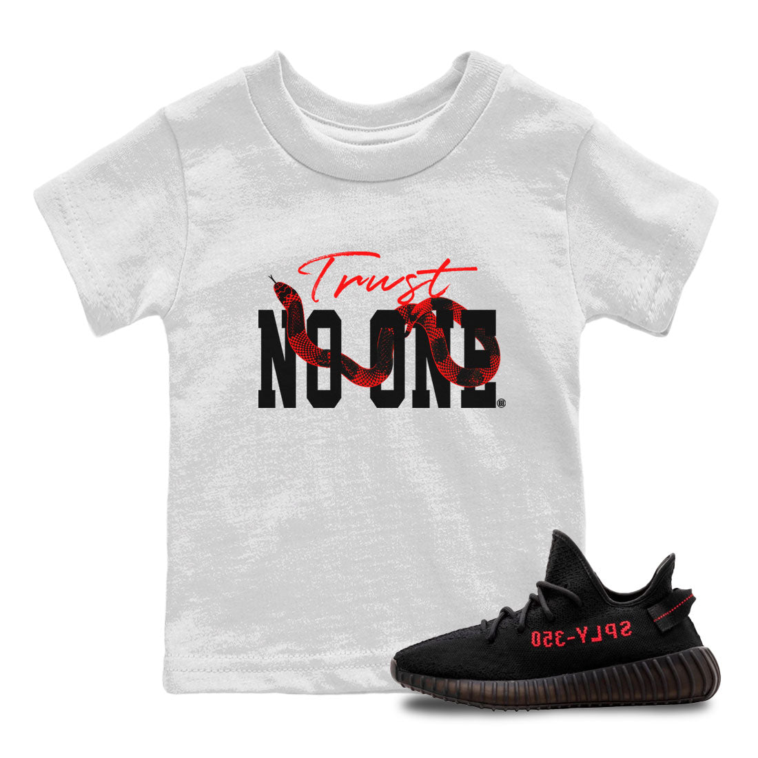 Trust No One snkmatch Tee Kids - Yeezy 350 Bred