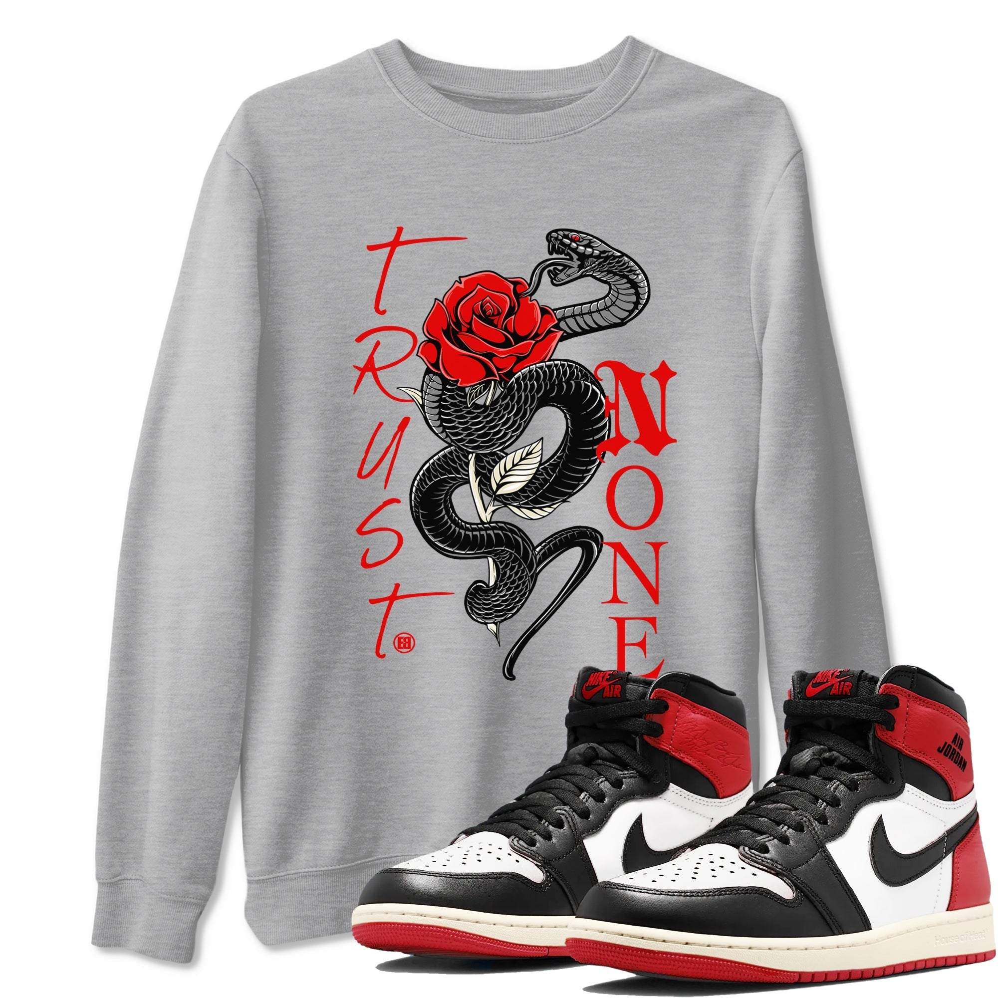 Trust None snkmatch Tees - Air Jordan 1 Black Toe Reimagined