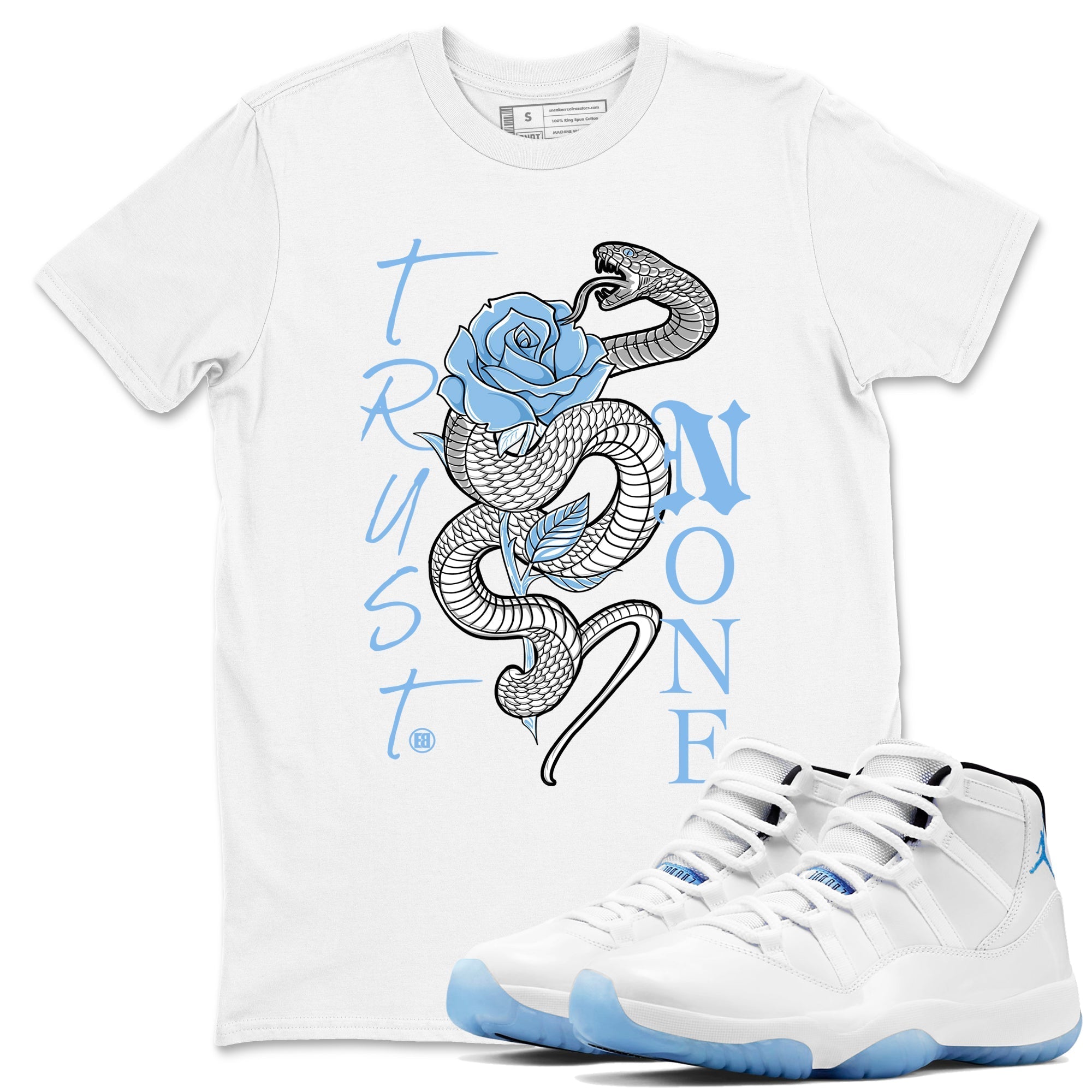 Trust None snkmatch Tees - Air Jordan 11 Legend Blue