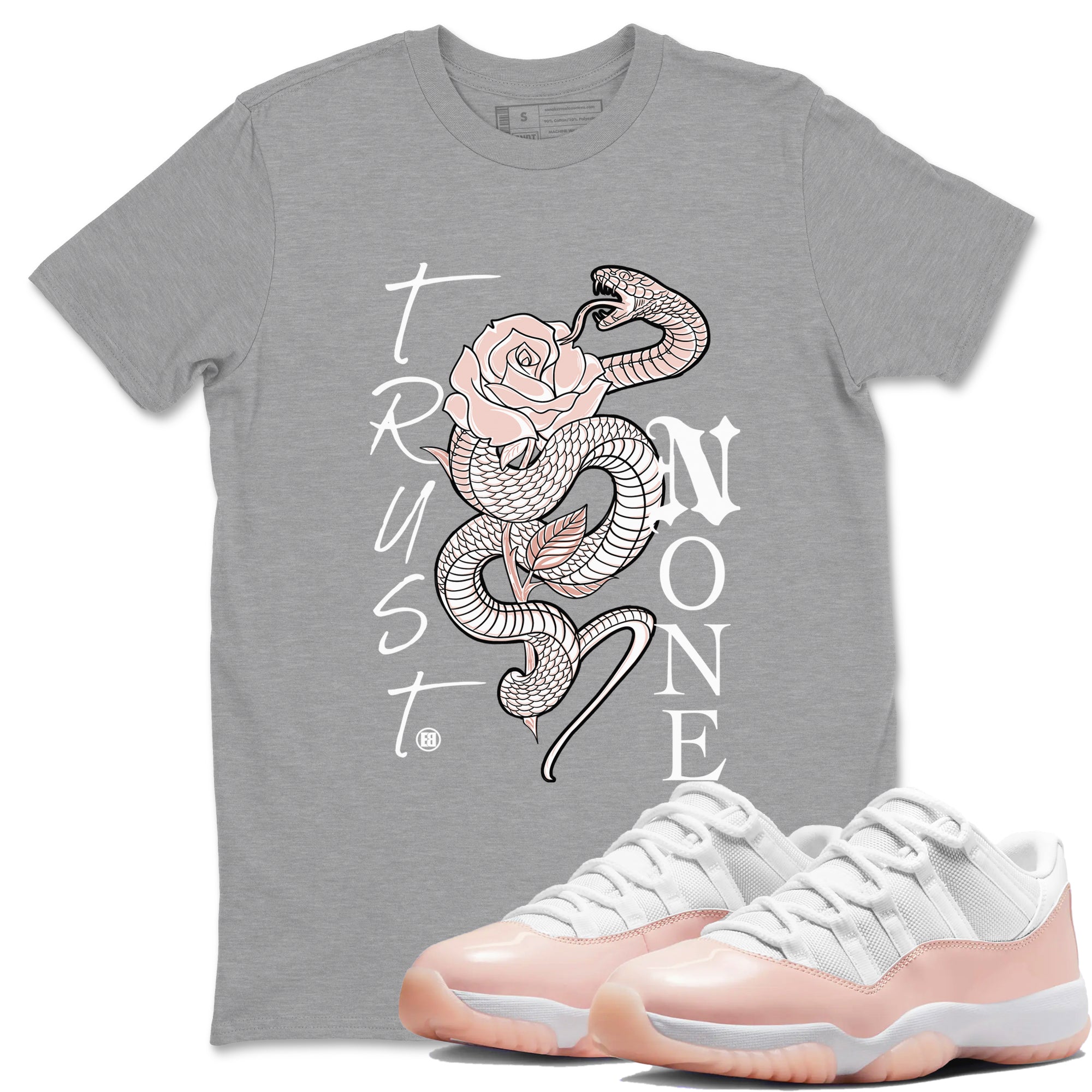 Trust None snkmatch Tees - Air Jordan 11 Legend Pink