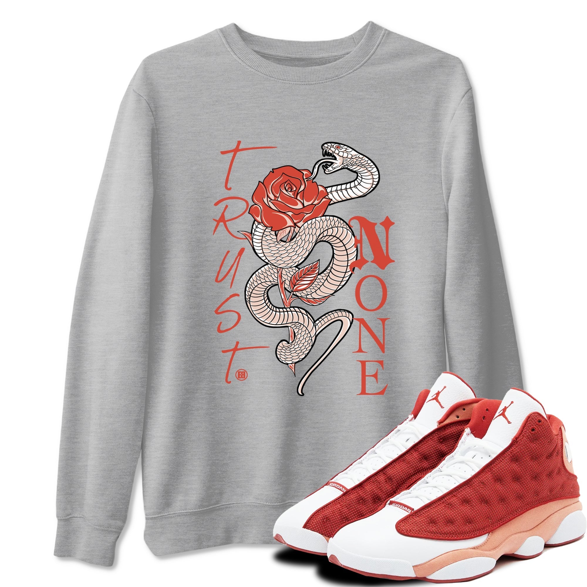 Trust None snkmatch Tees - Air Jordan 13 Dune Red