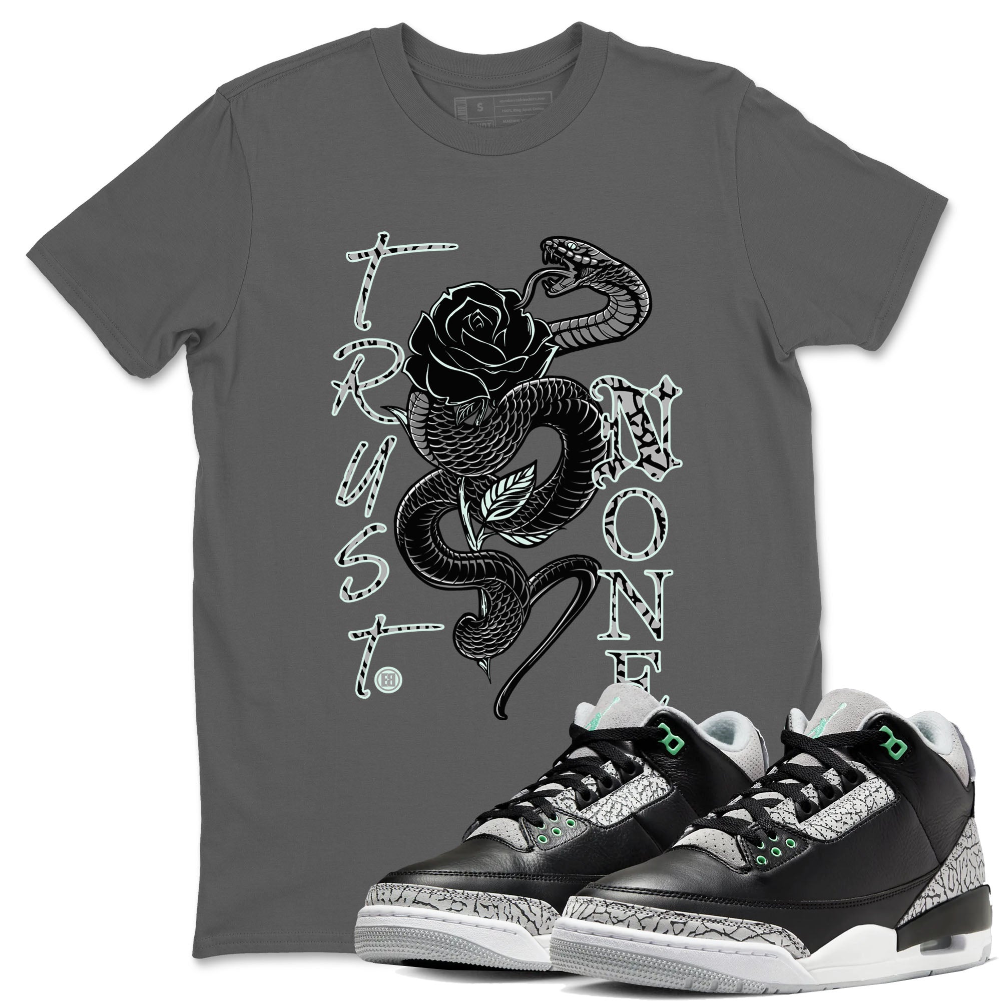 Trust None snkmatch Tees - Air Jordan 3 Green Glow