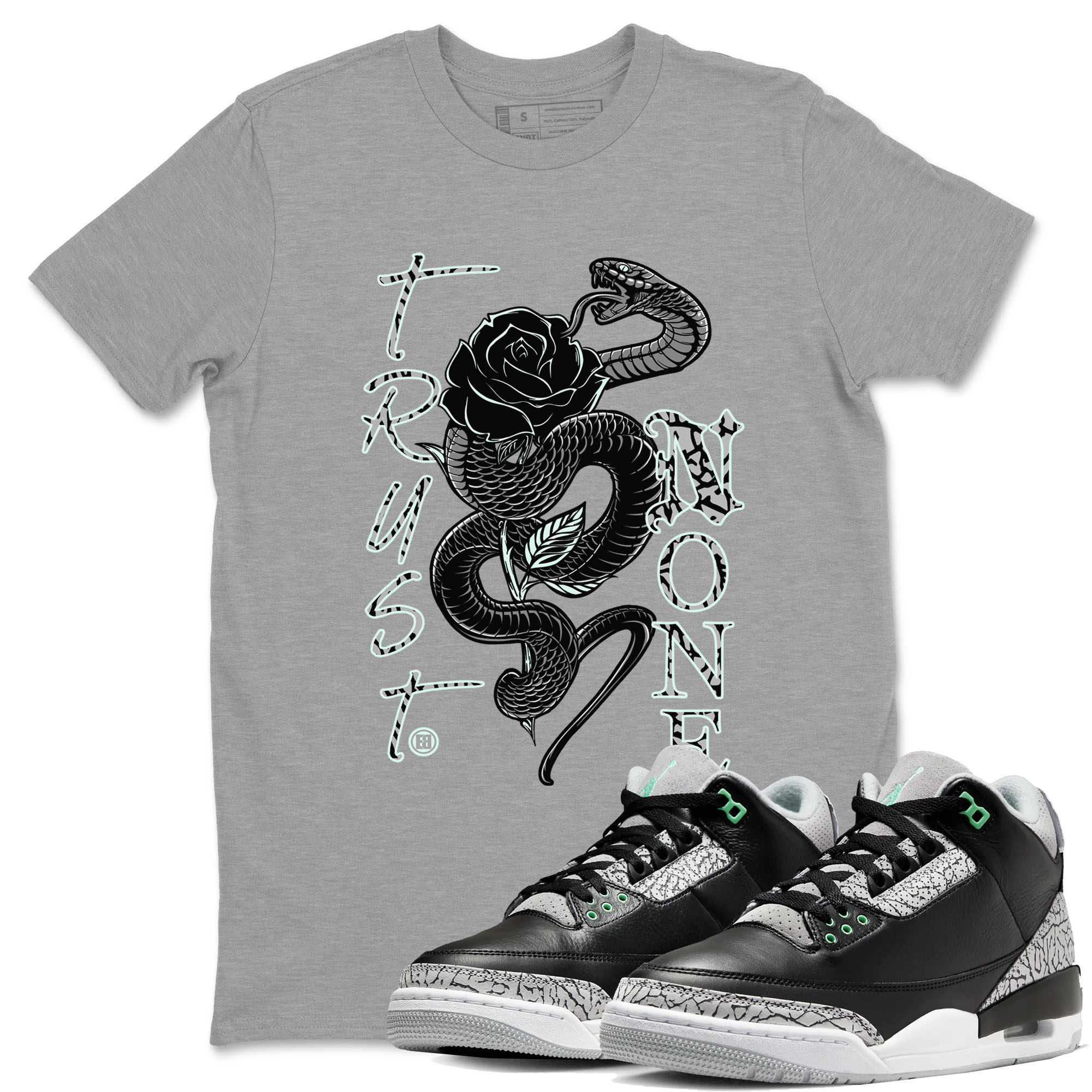 Trust None snkmatch Tees - Air Jordan 3 Green Glow