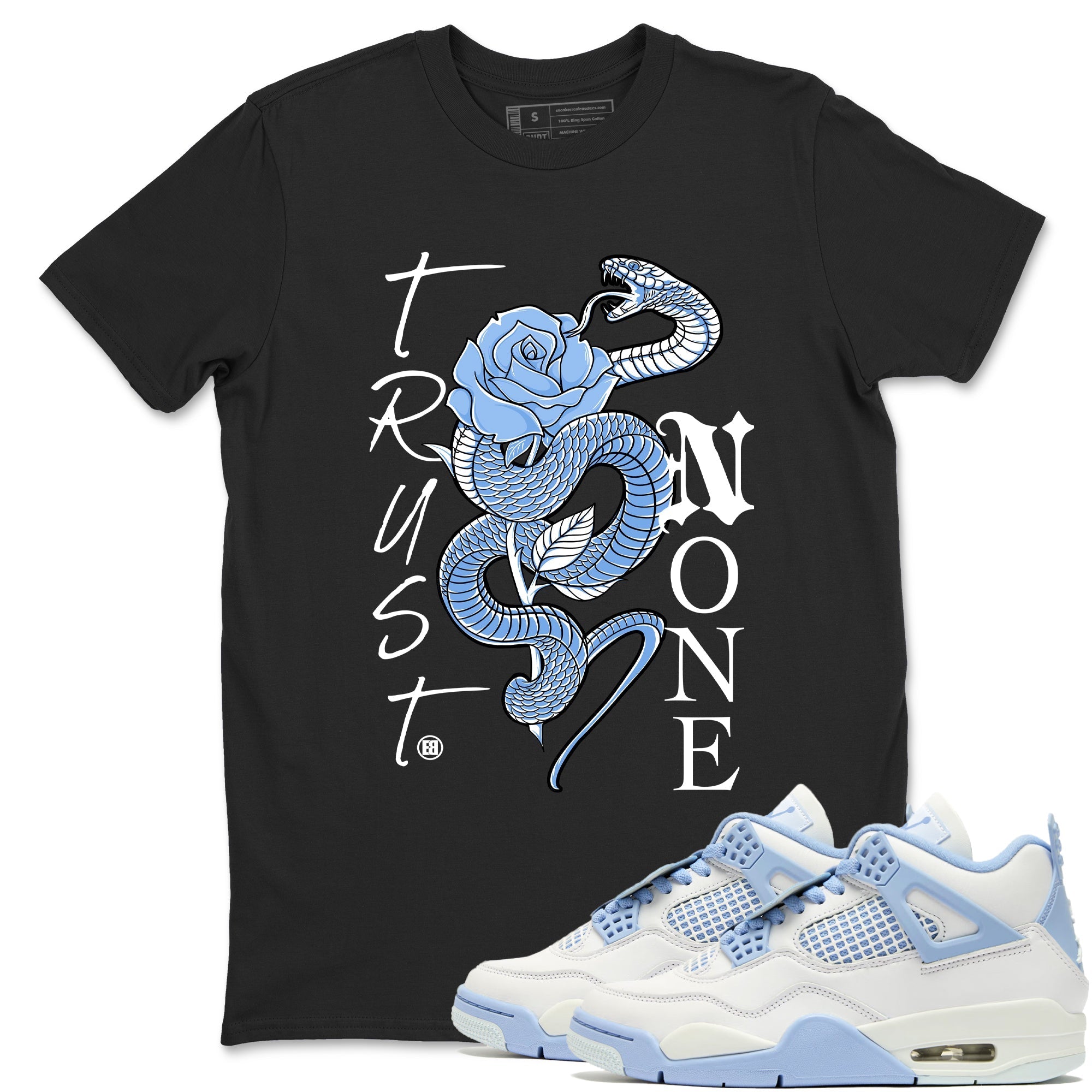 Trust None snkmatch Tees - Air Jordan 4 Forget Me Not