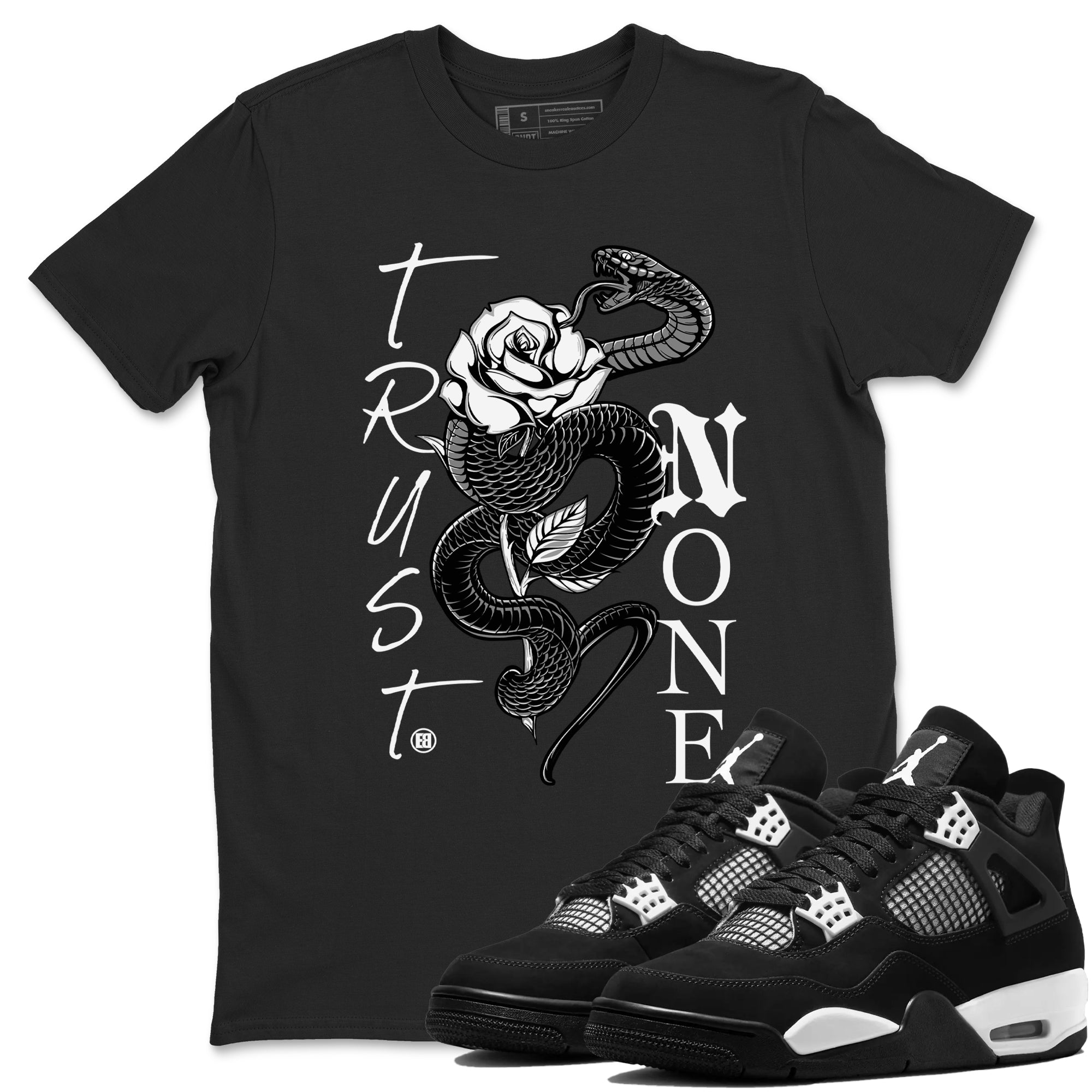 Trust None snkmatch Tees - Air Jordan 4 White Thunder
