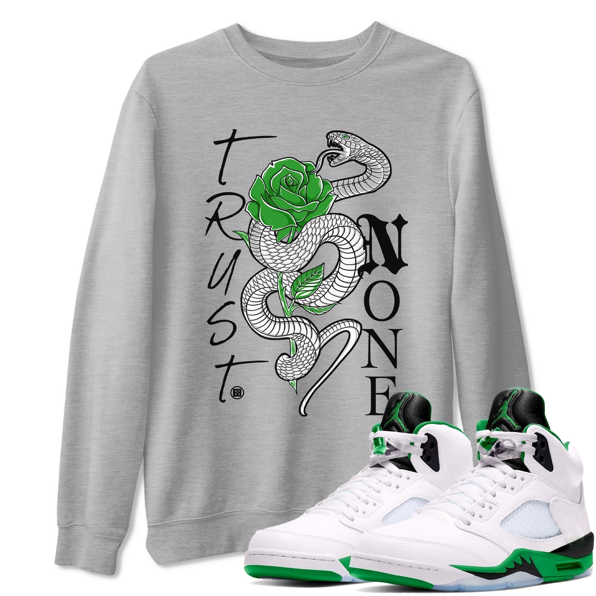 Trust None snkmatch Tee - Air Jordan 5 Lucky Green