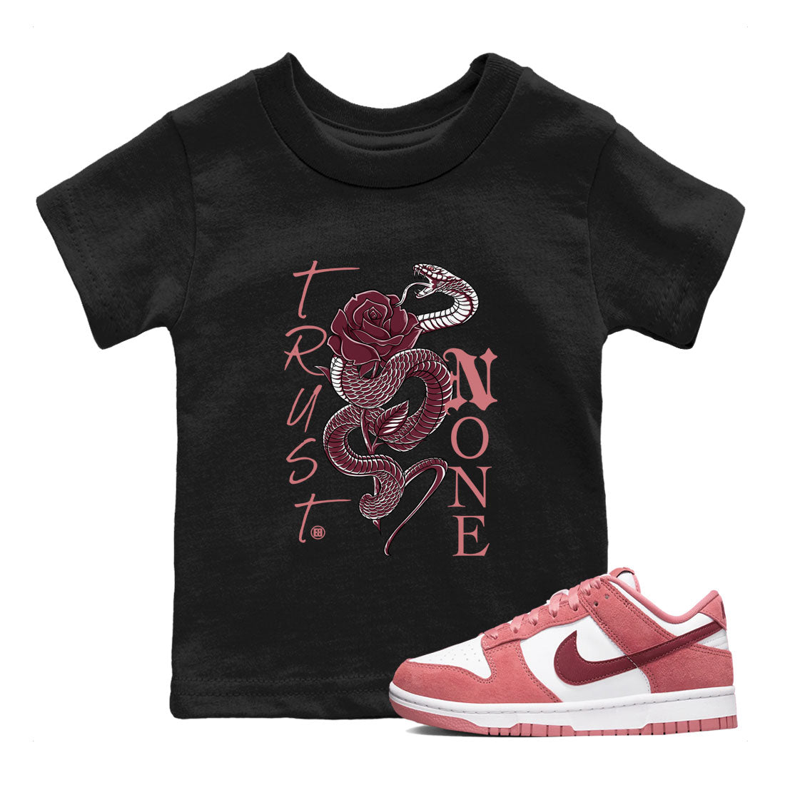 Trust None snkmatch Tees Kids - Dunk Valentines Day 2024