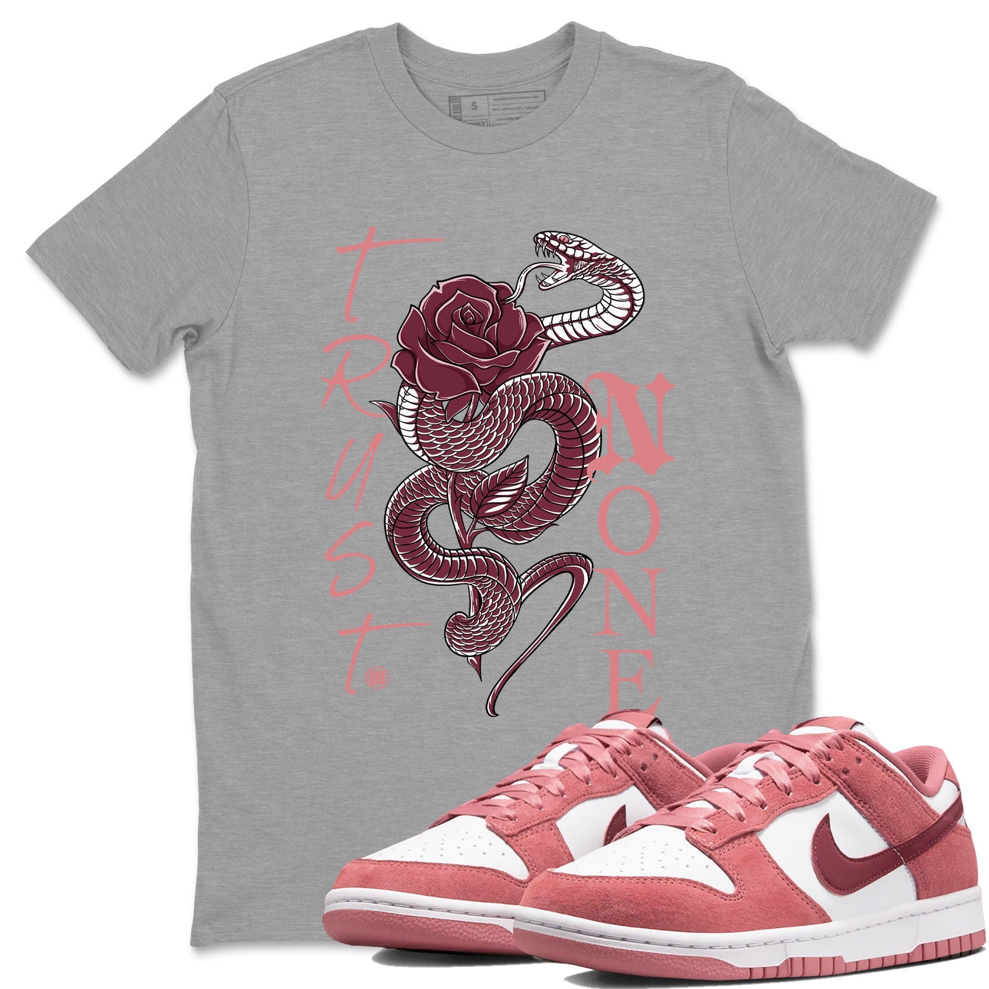 Trust None snkmatch Tees - Dunk Valentines Day 2024