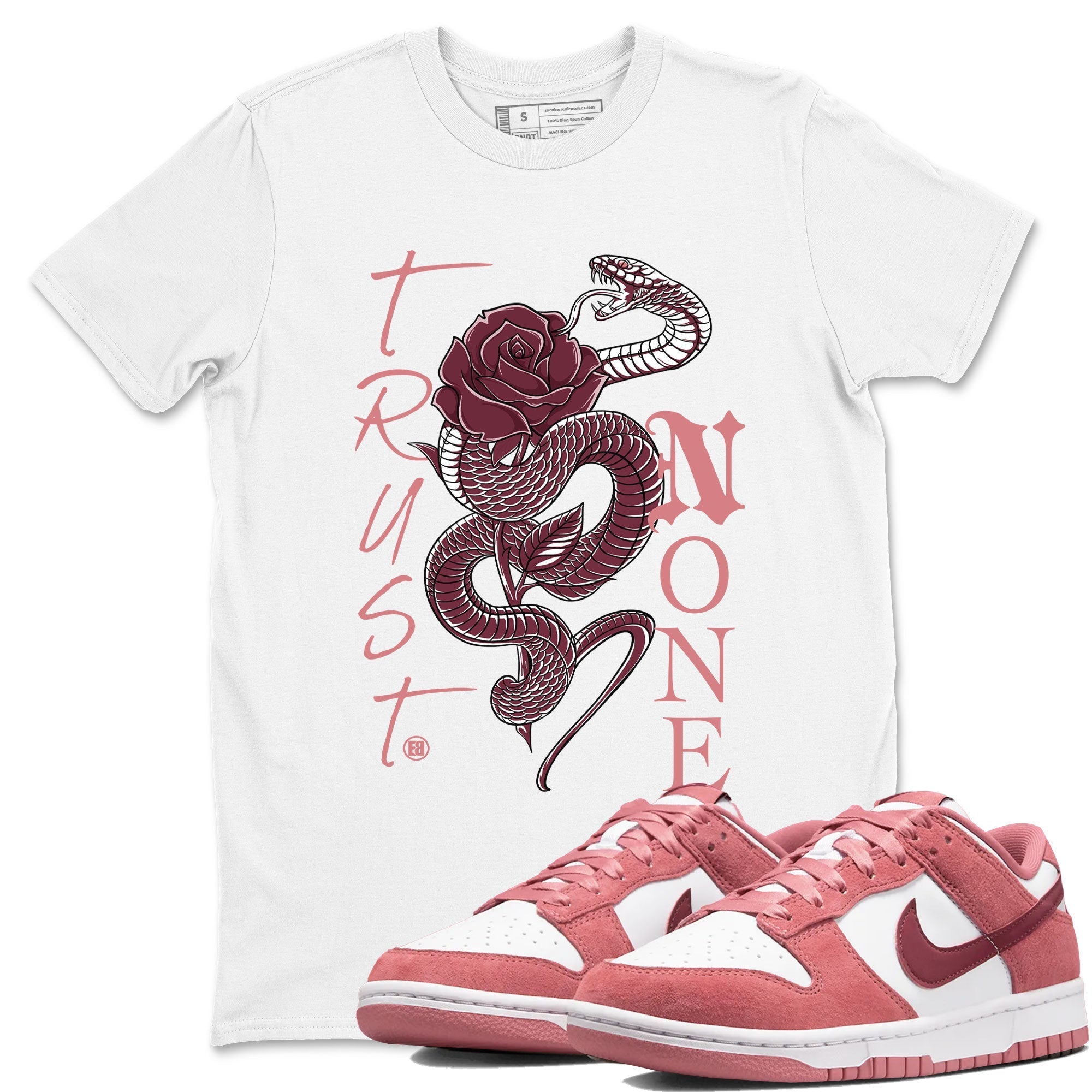 Trust None snkmatch Tees - Dunk Valentines Day 2024