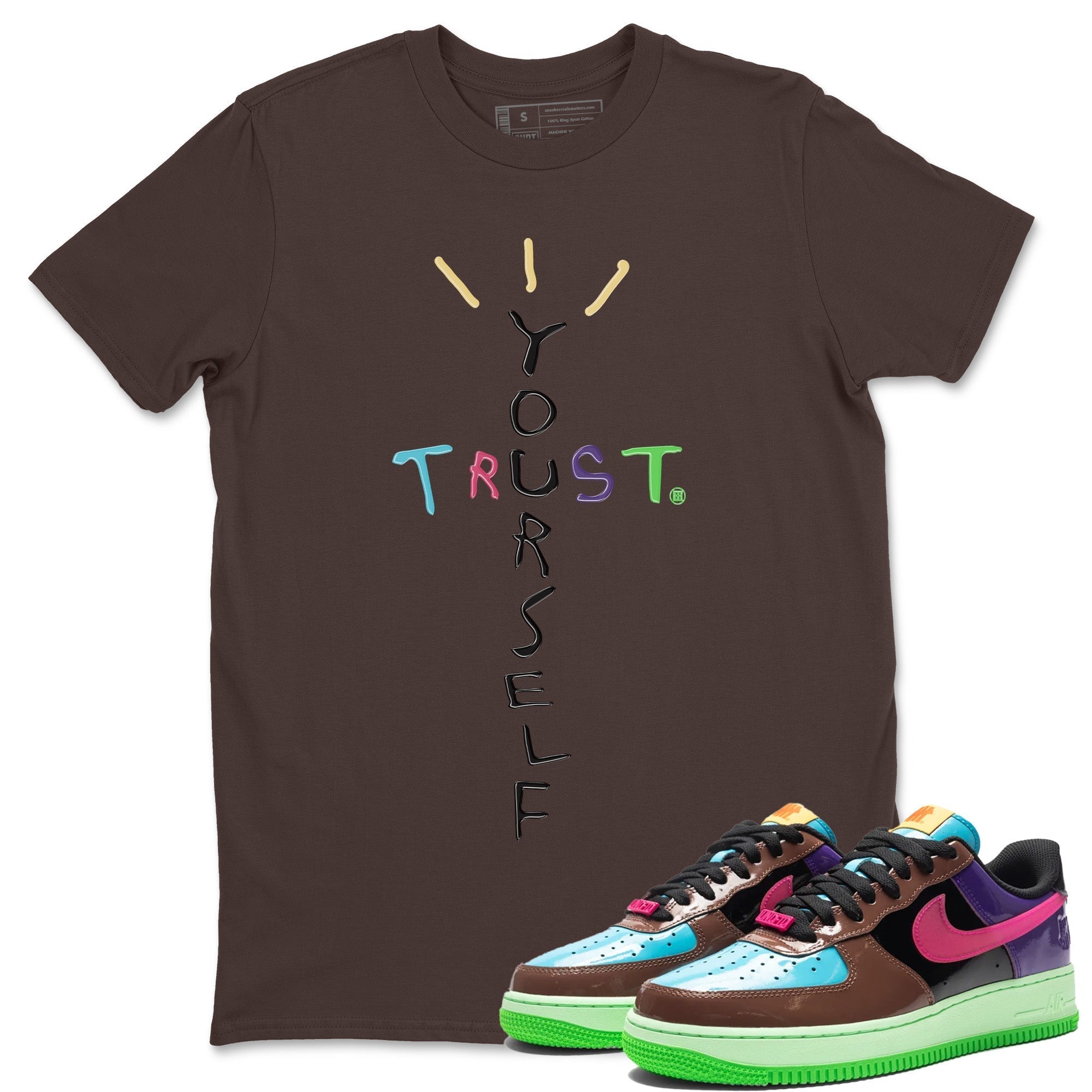 Trust Yourself Unisex Tops - Air Force 1 Undefeated Fauna Brown