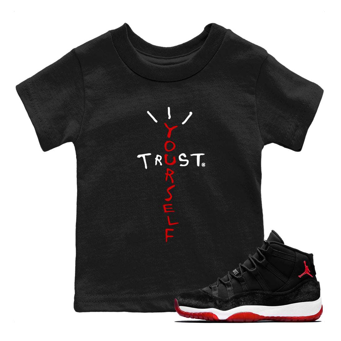 Trust Yourself snkmatch Tees Kids - Air Jordan 11 Bred Velvet