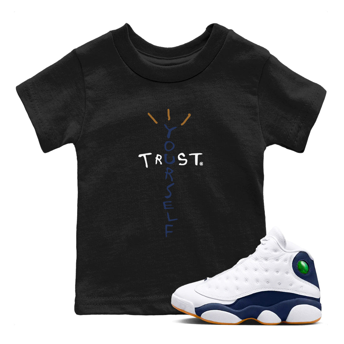 Trust Yourself snkmatch Tees Kids - Air Jordan 13 Midnight Navy