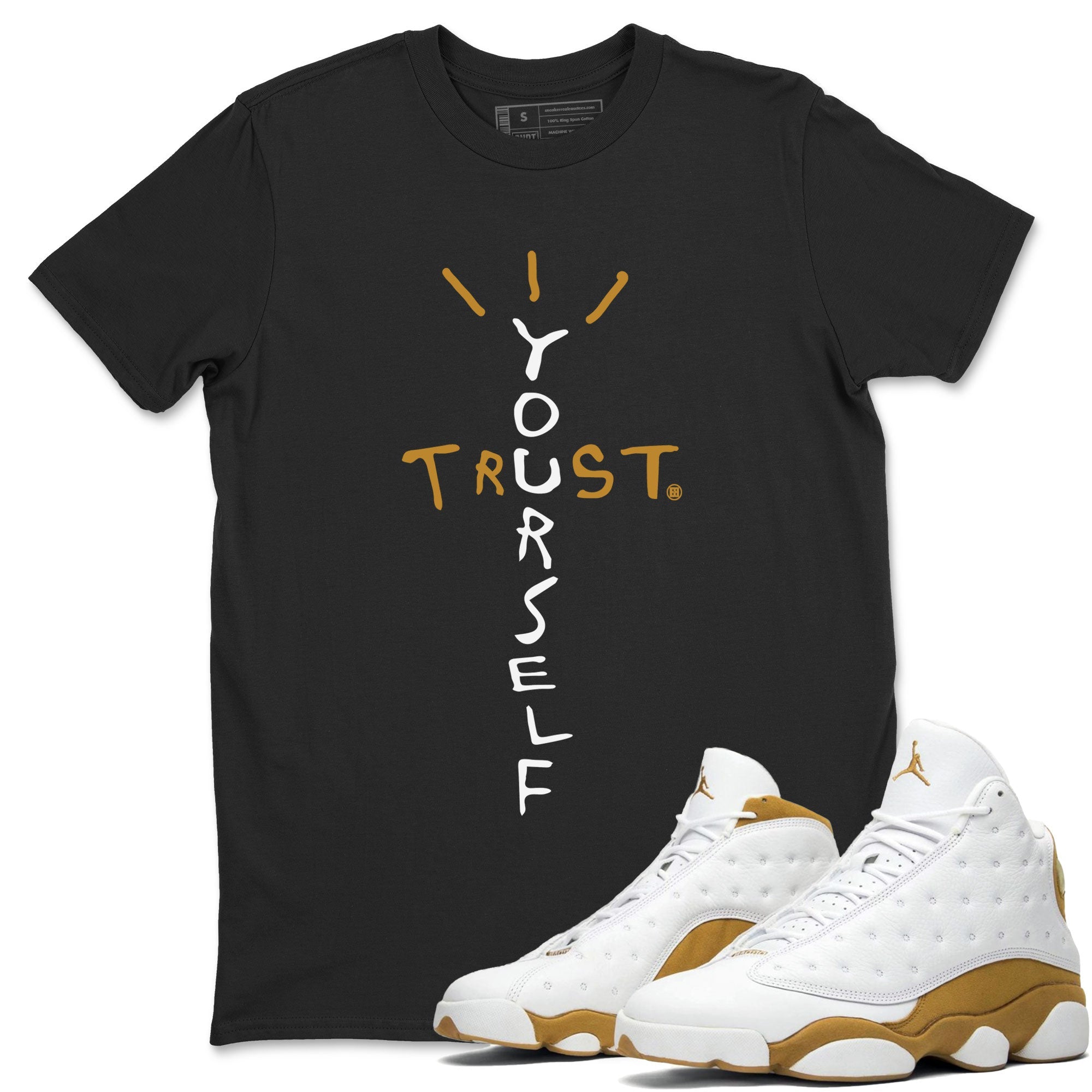 Trust Yourself snkmatch Tee - Air Jordan 13 Wheat