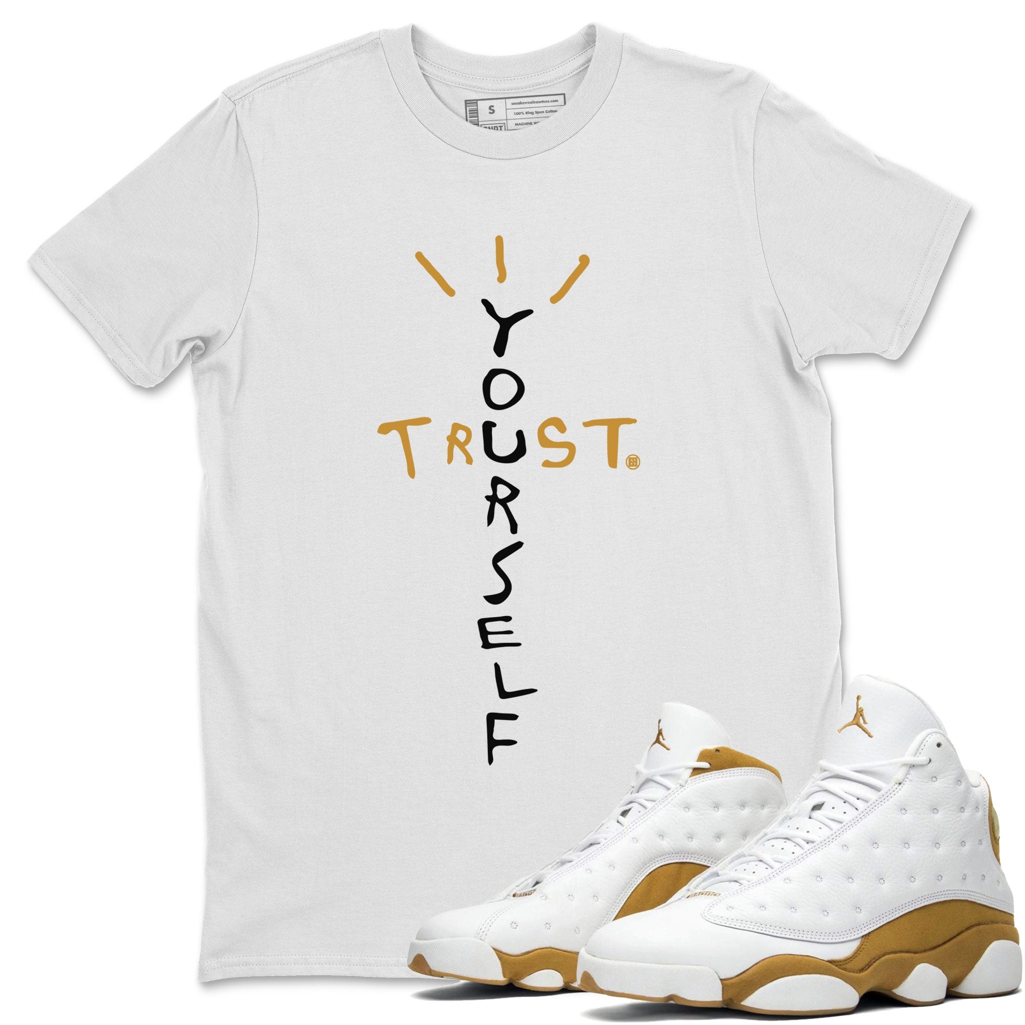 Trust Yourself snkmatch Tee - Air Jordan 13 Wheat