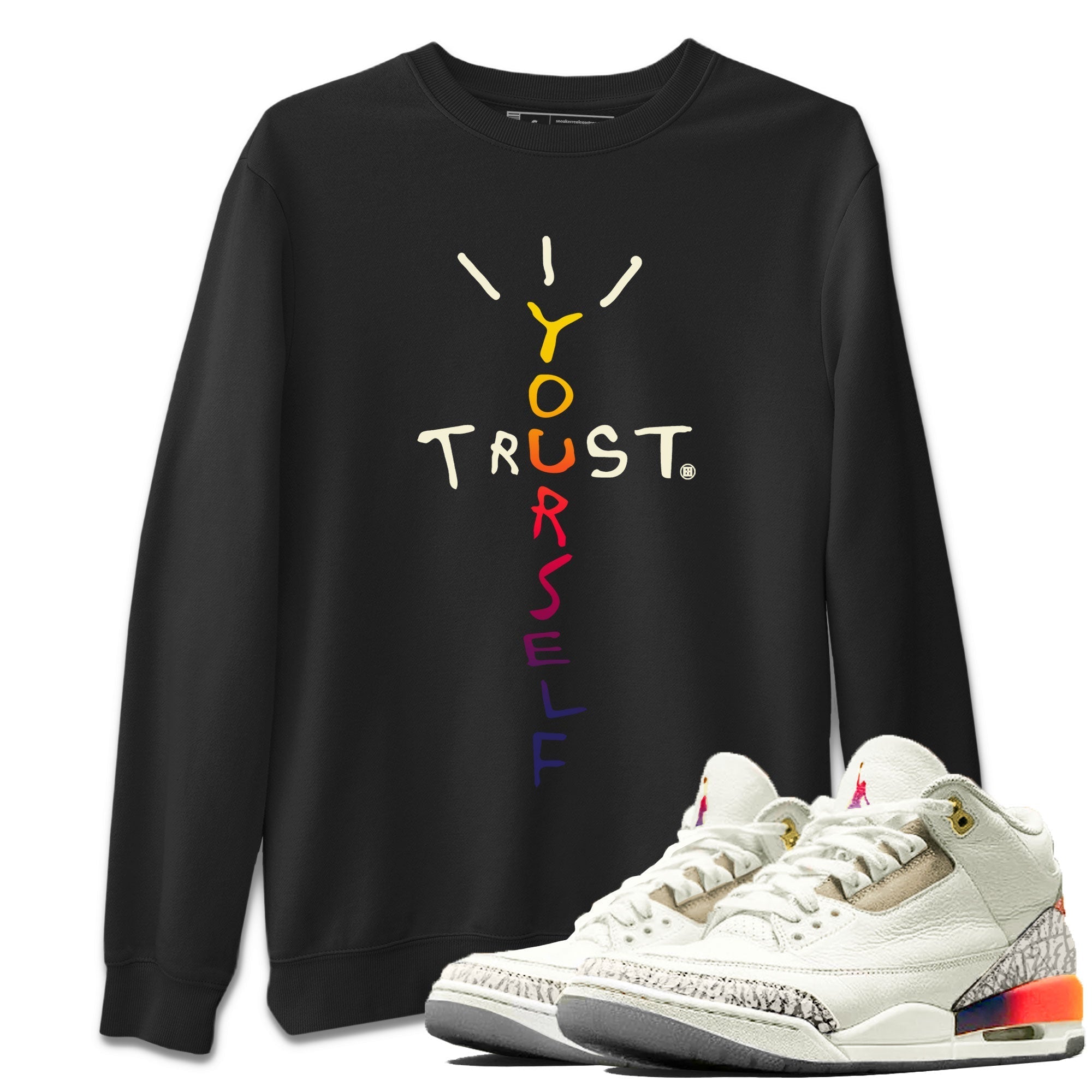 Trust Yourself snkmatch Tee - Air Jordan 3 J Balvin