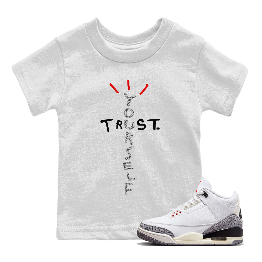 Trust Yourself Kids Tops - Air Jordan 3 White Cement