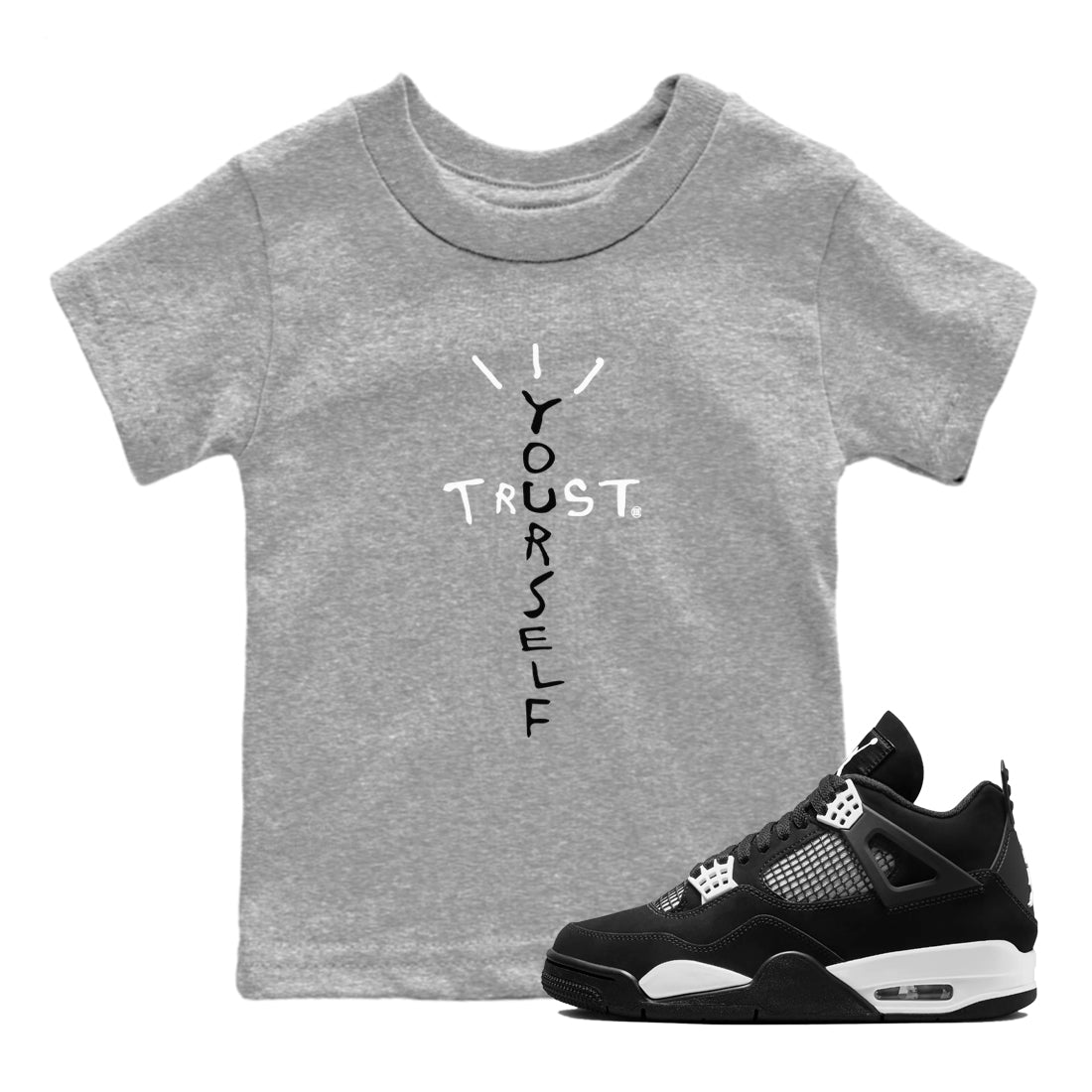 Trust Yourself snkmatch Tees Kids - Air Jordan 4 White Thunder