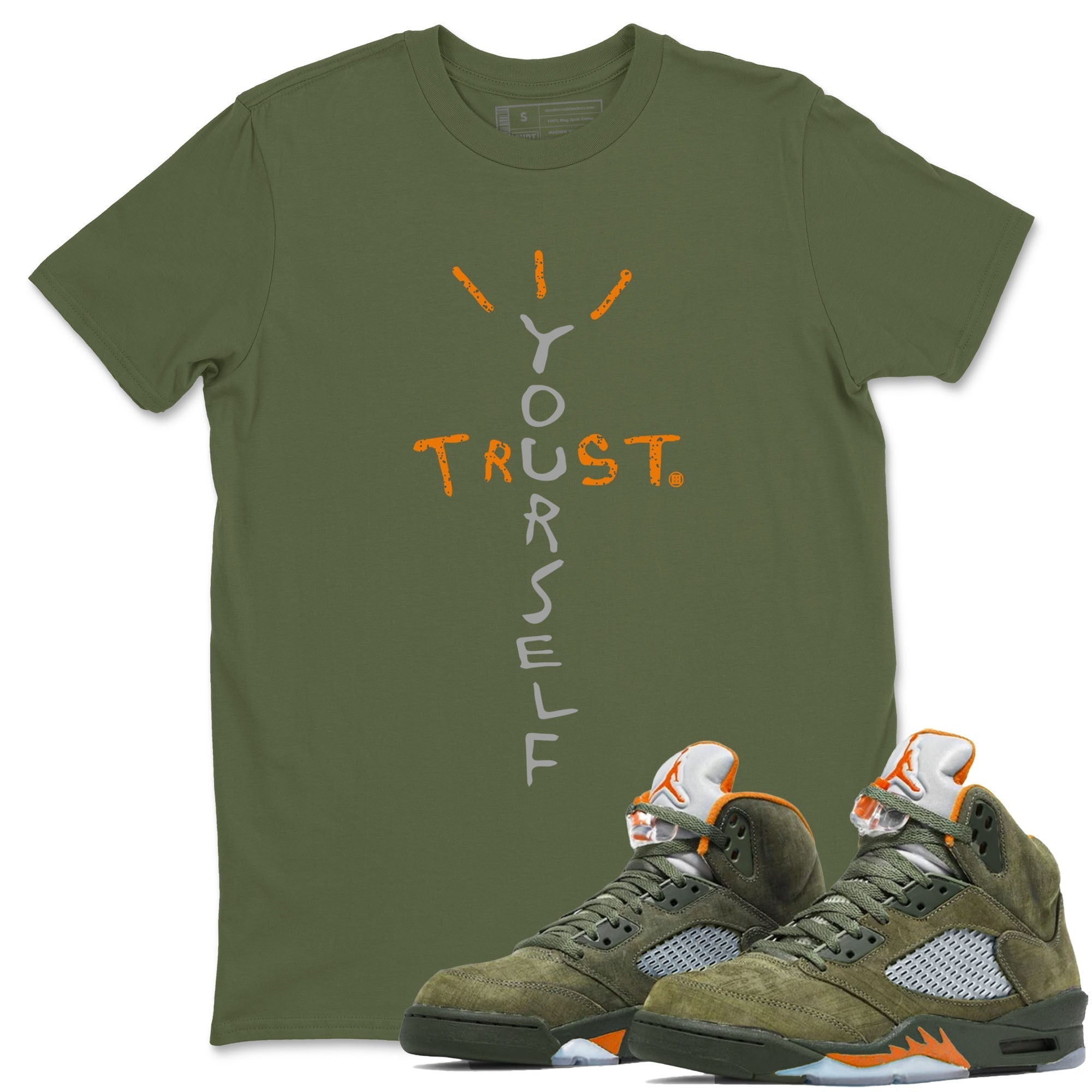 Trust Yourself snkmatch Tees - Air Jordan 5 Olive