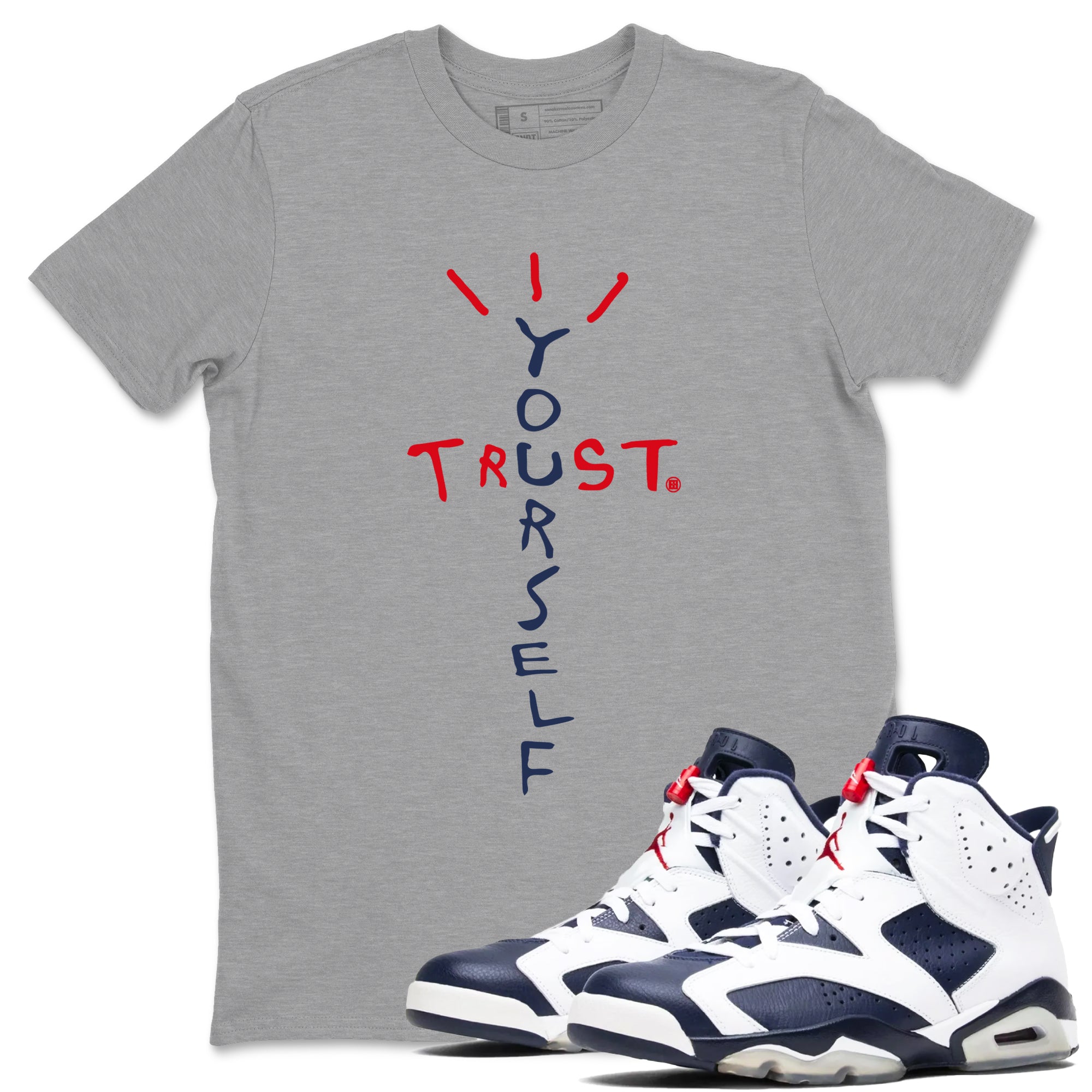 Trust Yourself snkmatch Tees - Air Jordan 6 White And Midnight Navy