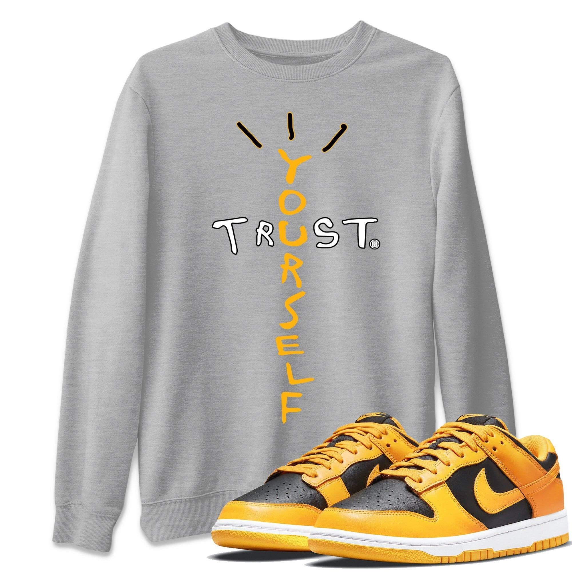 Trust Yourself Unisex Tops - Dunk Championship Goldenrod