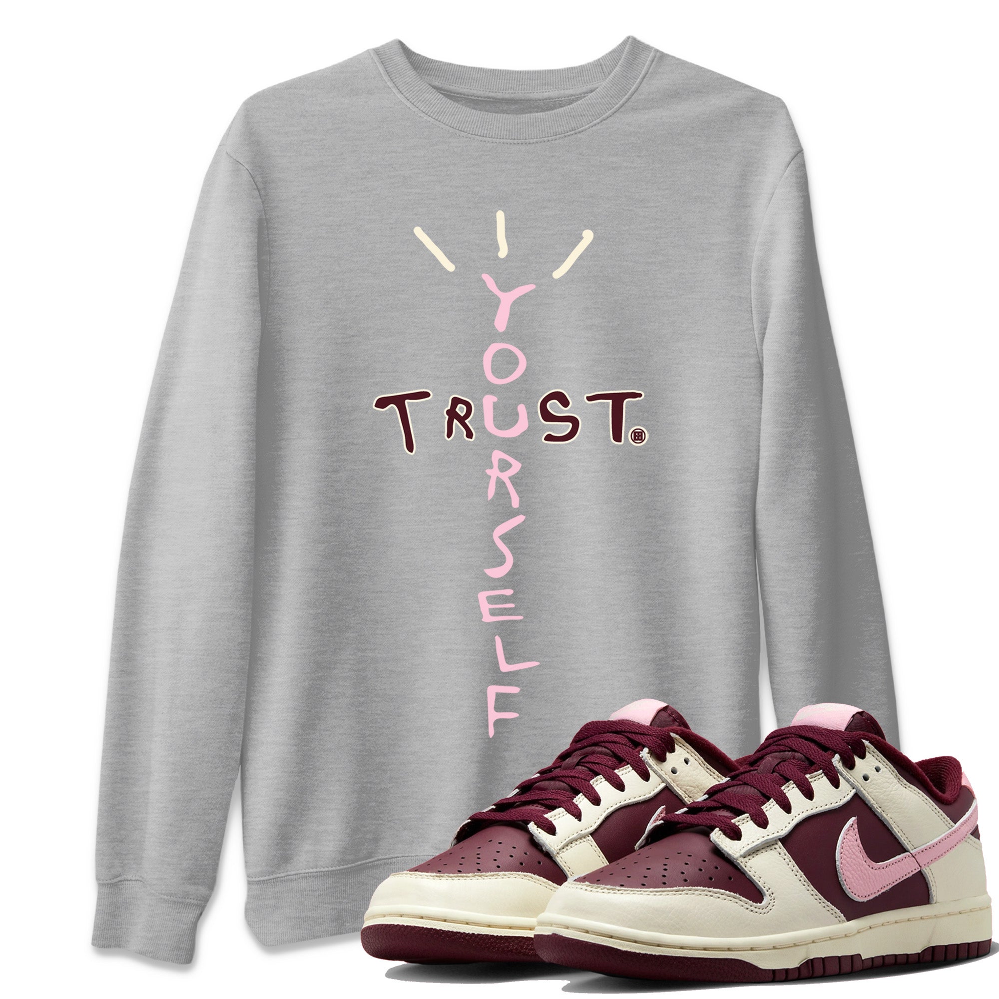 Trust Yourself Unisex Tops - Dunk Valentines Day